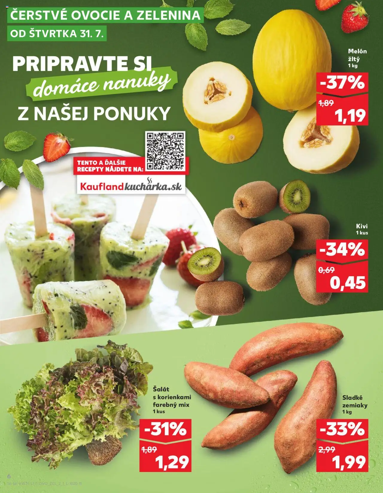 Kaufland Dubnica Nad Váhom │ platný od 31.07.2025 | Strana: 6 | Produkty: Kiwi, Šalát, Zemiaky, Melón