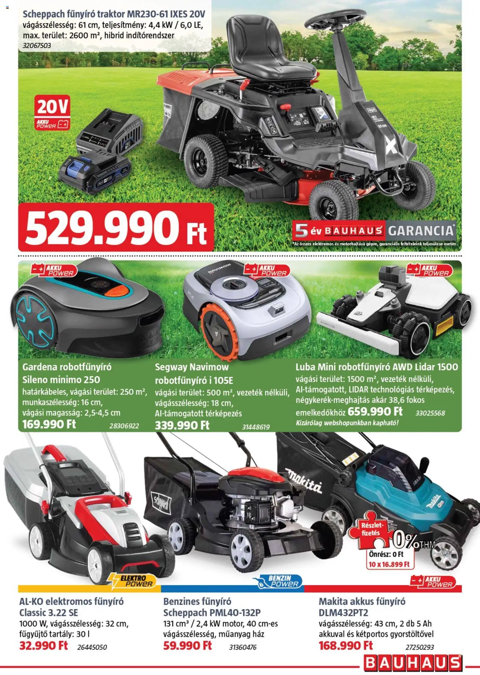 Bauhaus akciós ujság - amely érvényes a következő dátumtól: 05.03.2026 | Oldal: 7 | Termékek: Fűnyíró traktor, Fűnyíró, Elektromos fűnyíró, Benzines fűnyíró
