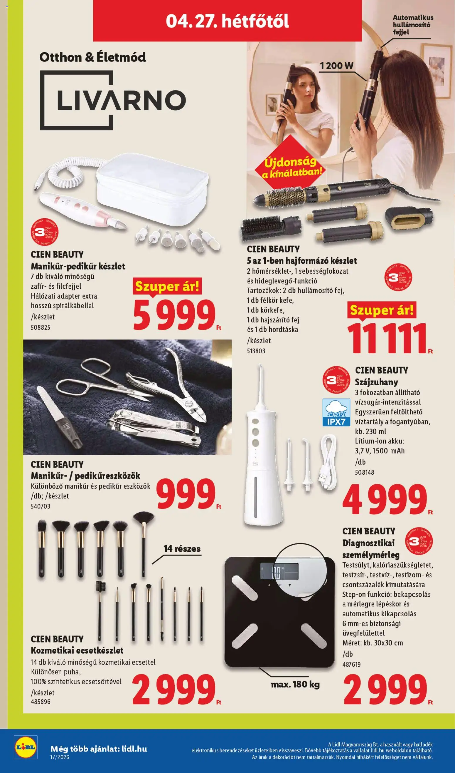 Lidl akciós ujság - amely érvényes a következő dátumtól: 23.04.2026 | Oldal: 22 | Termékek: Szájzuhany, Adapter, Hajformázó, Hajszárító