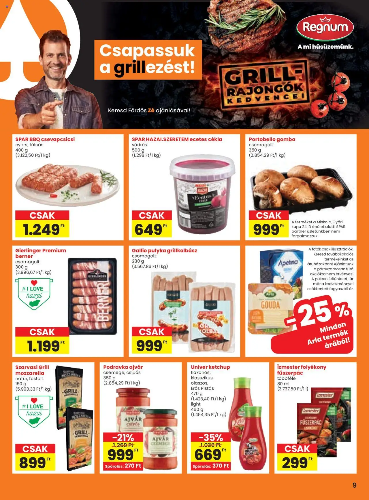 Spar akciós ujság - amely érvényes a következő dátumtól: 14.08.2025 | Oldal: 9 | Termékek: Cékla, Gomba, Kapu, Ketchup