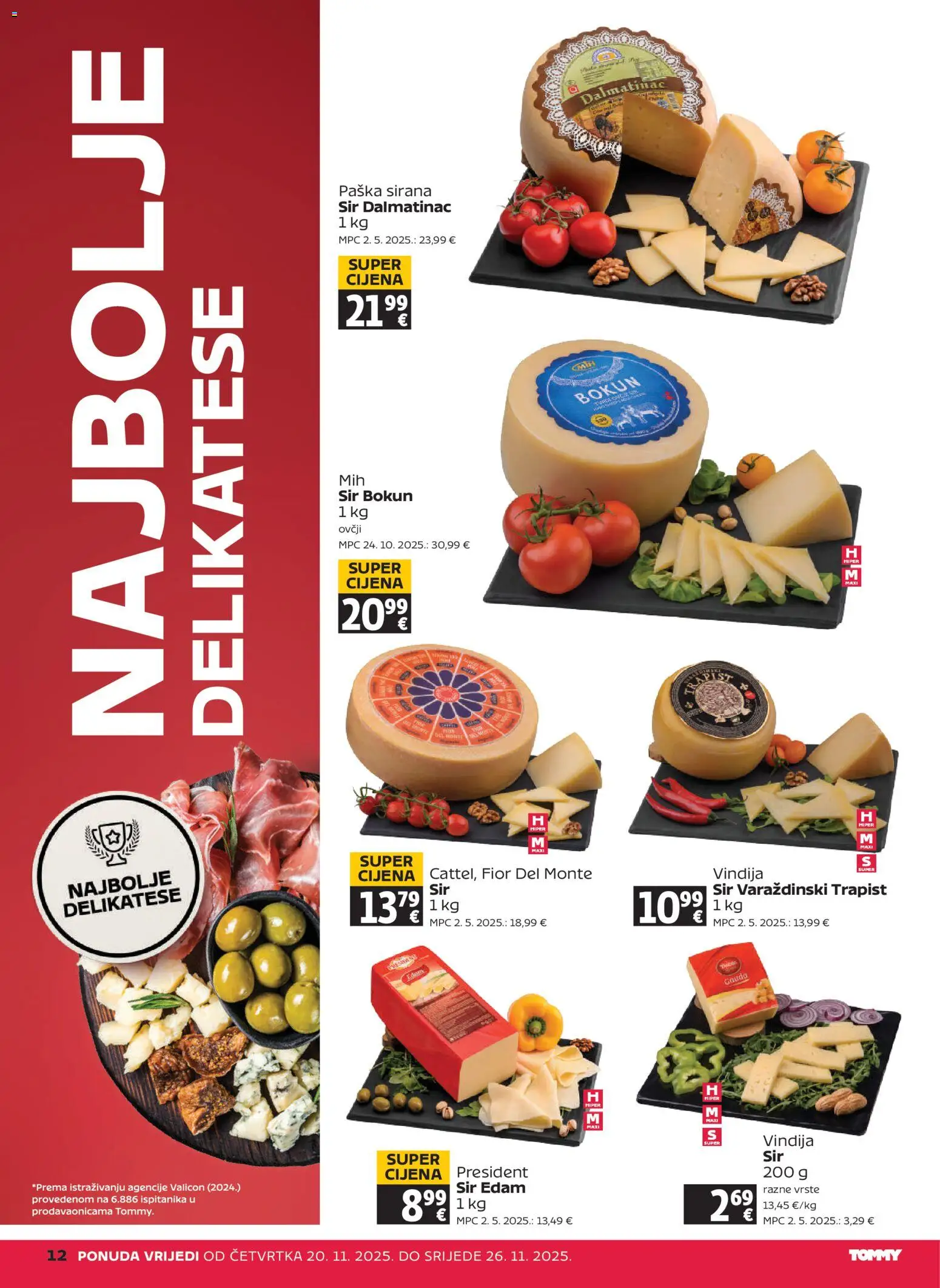 Tommy katalog | vrijedi od 20.11.2025 | Stranica: 12 | Proizvodi: Vindija, Sir, Trapist, Gouda