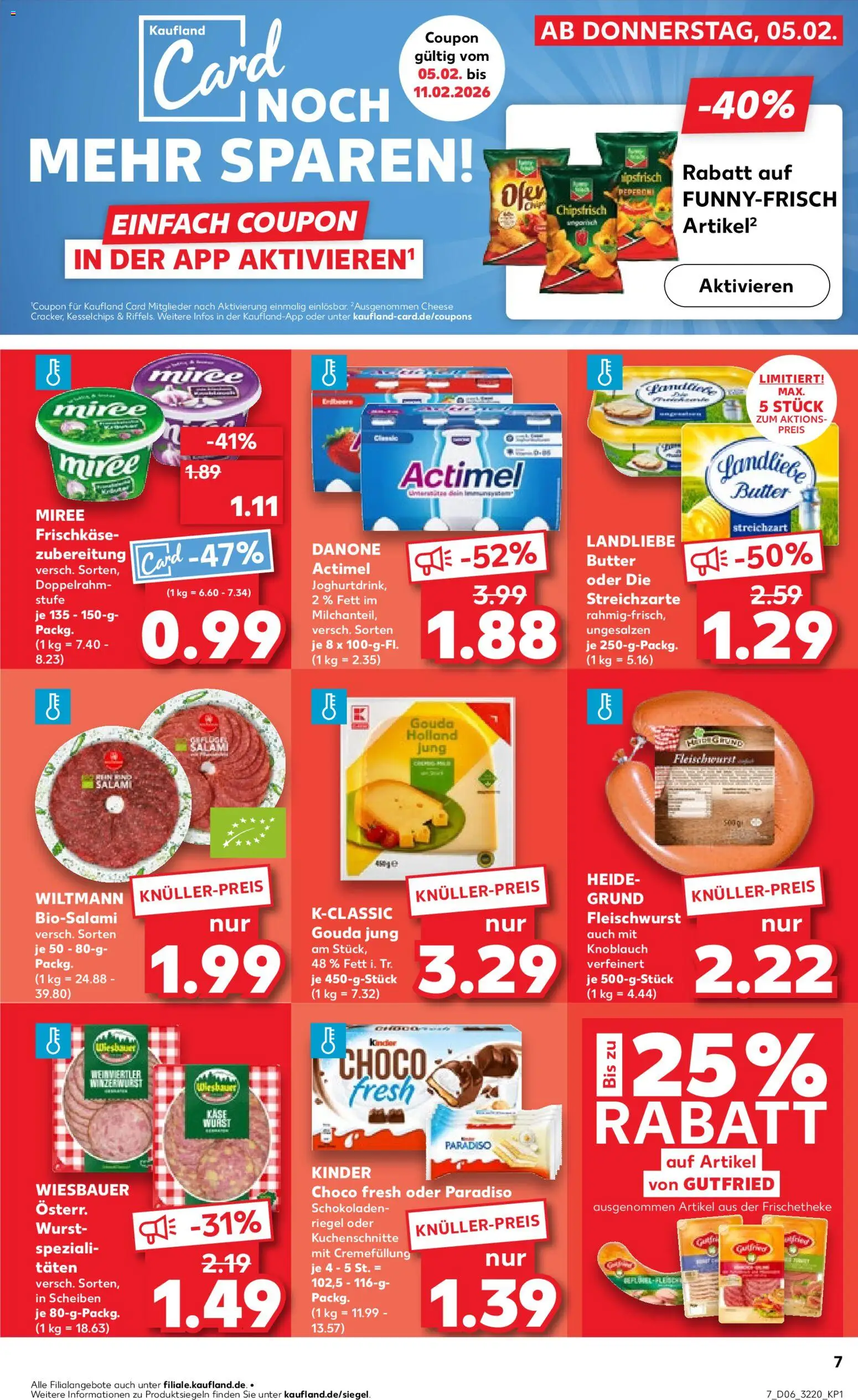 Kaufland prospekt Jena	 – gültig ab 05.02.2026 | Seite: 7 | Produkte: Actimel, Butter, Salami, Frischkase