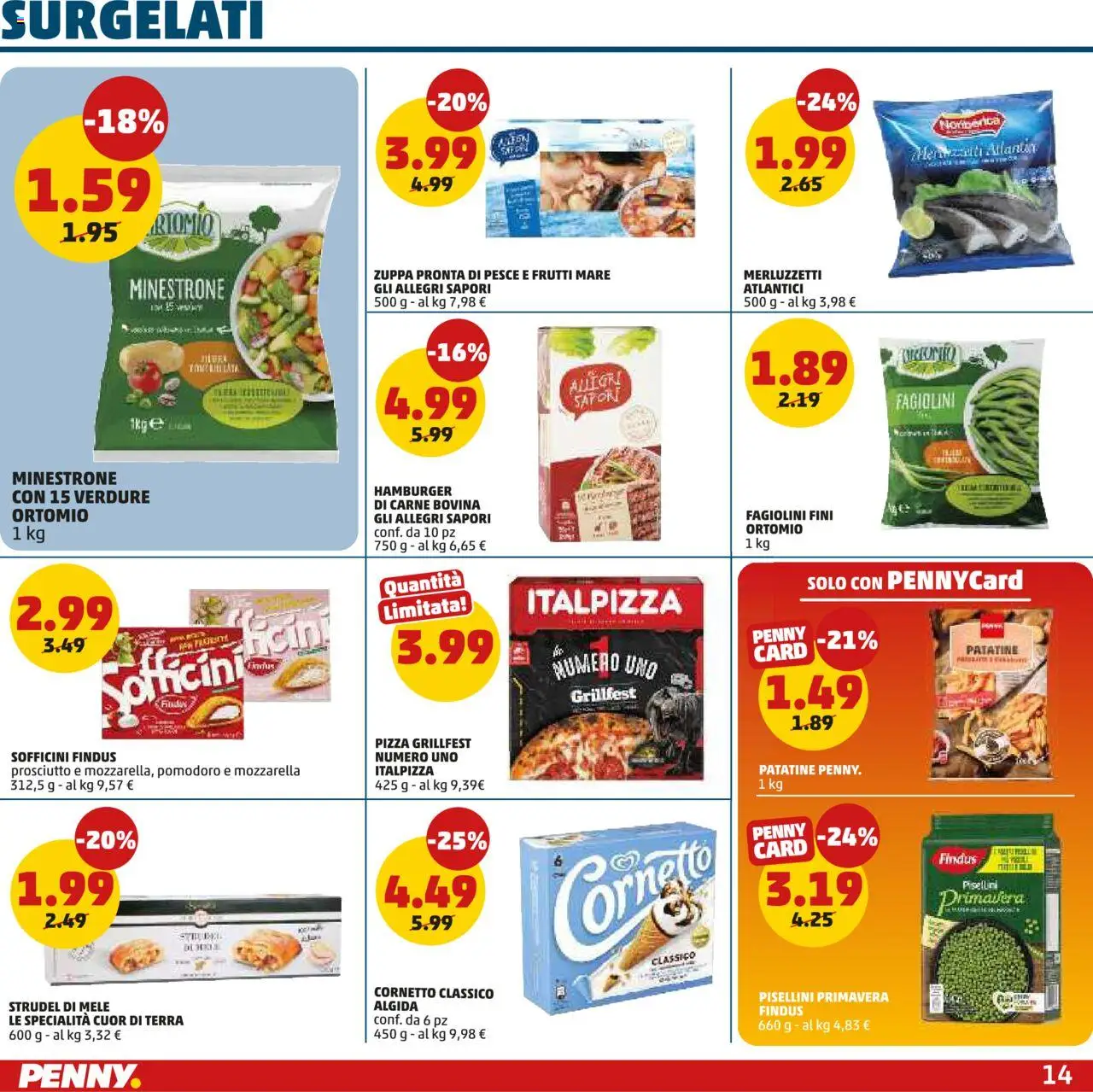Volantino PENNY del 09.10.2025 | Pagina: 14 | Prodotti: Cornetto, Patatine, Pomodoro, Prosciutto