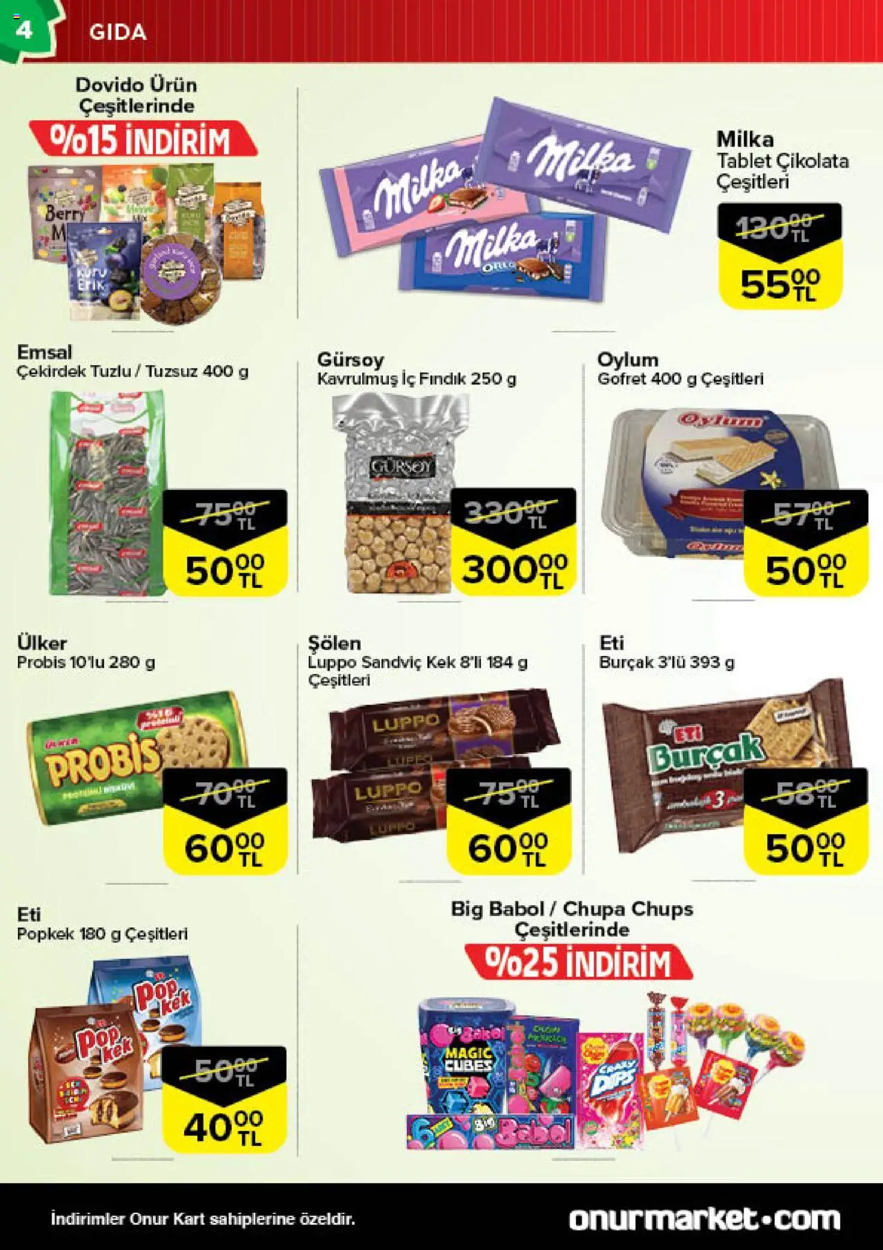 Onur Market Katalog - Bursa - 14.10.2025 tarihinden itibaren geçerlidir | Sayfa: 4 | Ürünler: Gofret, Çikolata, Fındık, Tablet