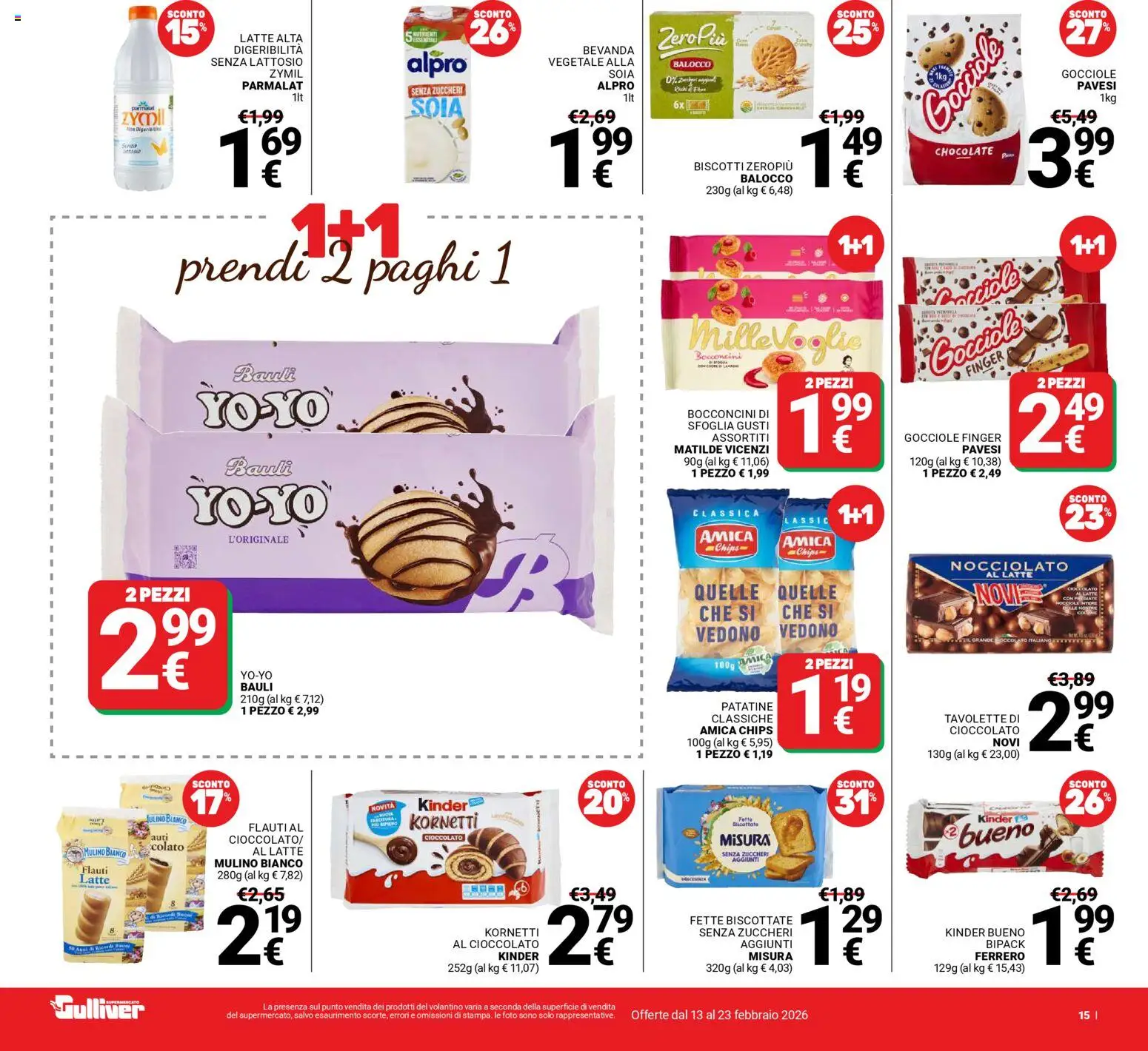 Volantino Gulliver del 13.02.2026 | Pagina: 15 | Prodotti: Patatine, Biscotti, Latte, Fette biscottate