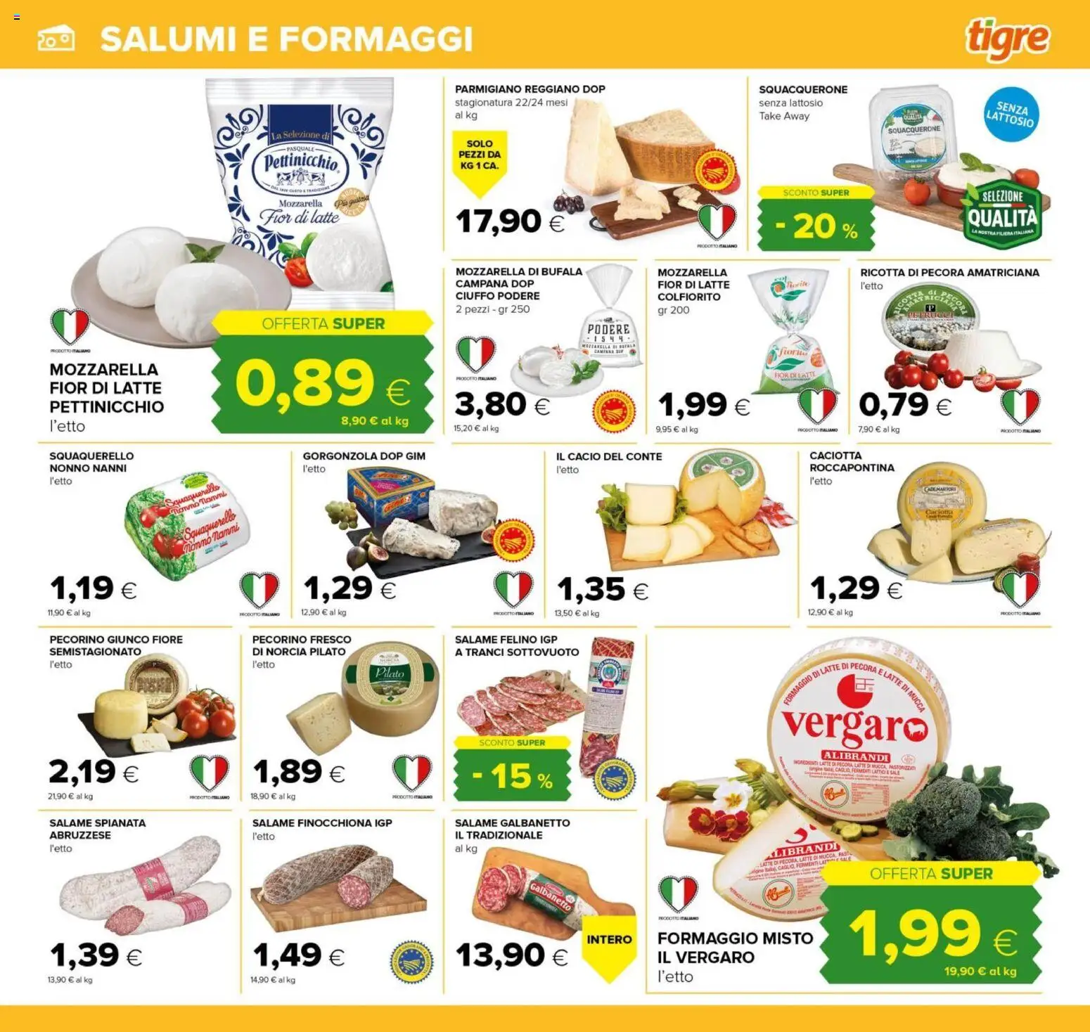 Volantino Tigre del 12.03.2026 | Pagina: 3 | Prodotti: Mozzarella, Latte, Gorgonzola, Pecorino