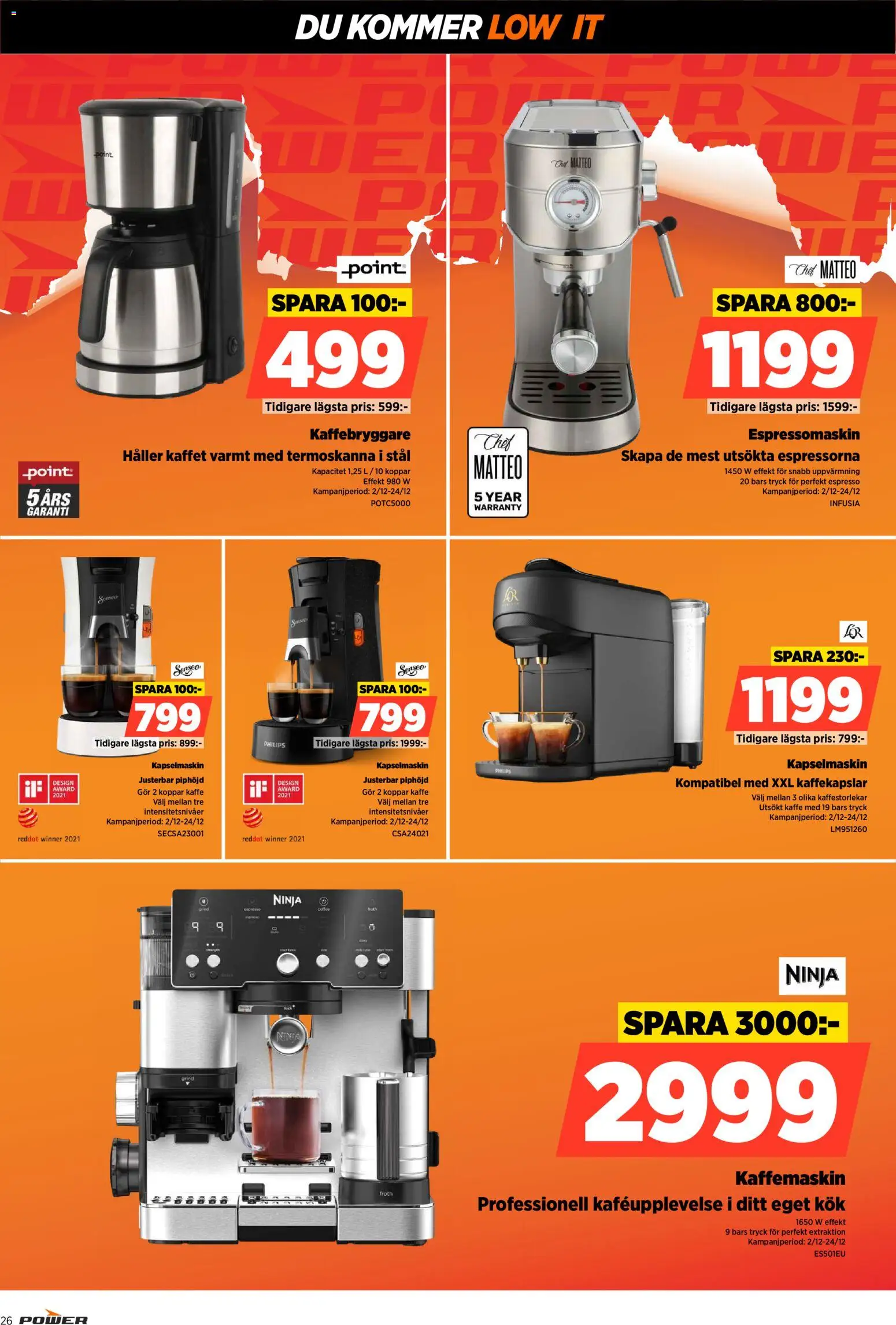 Power reklamblad aktuell från 22.12.2025 | Sida: 26 | Produkter: Kaffebryggare, Kaffekapslar, Kaffe, Kapselmaskin