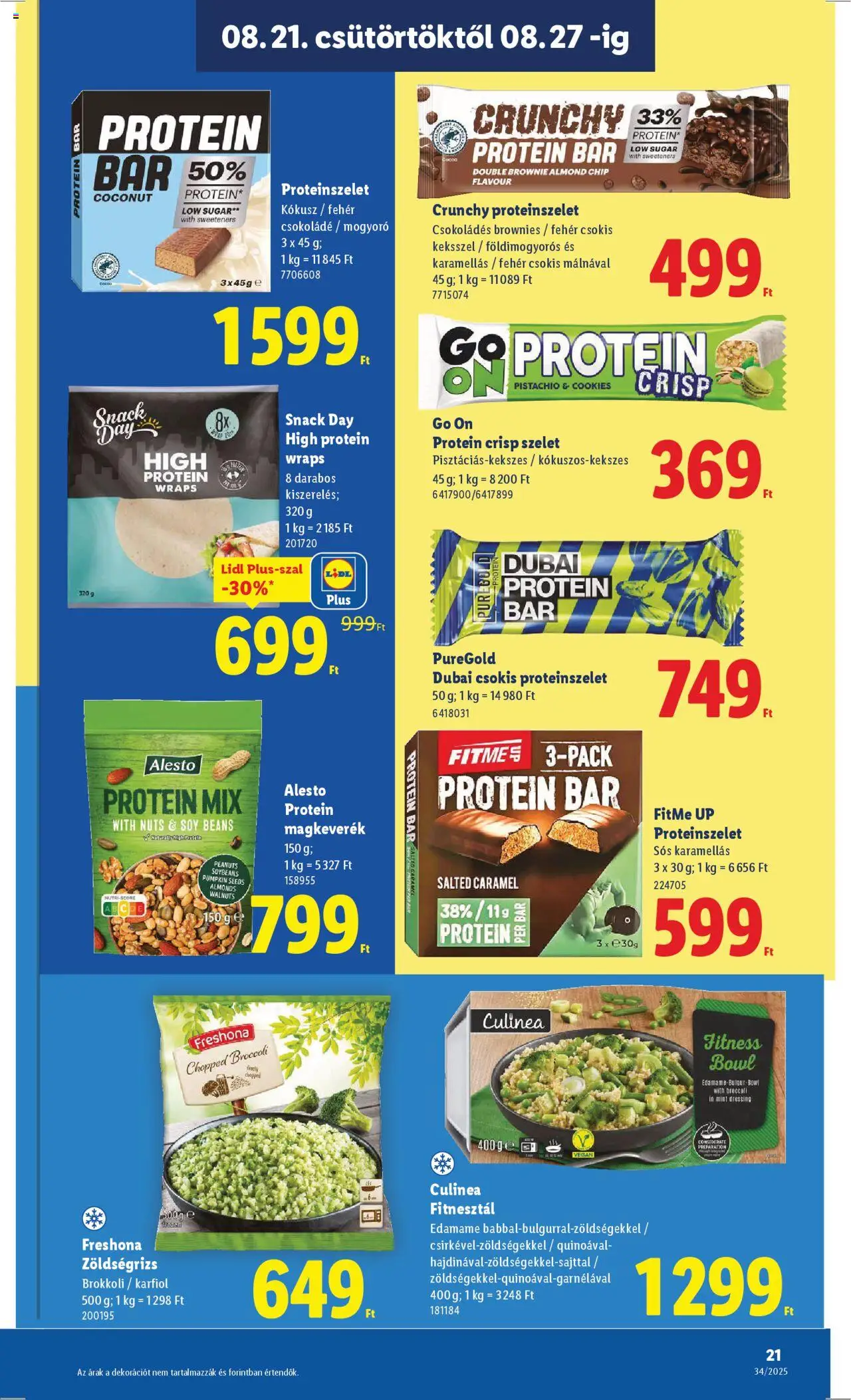Lidl akciós ujság - amely érvényes a következő dátumtól: 21.08.2025 | Oldal: 21 | Termékek: Mogyoró, Kokusz, Proteinszelet, Vegán