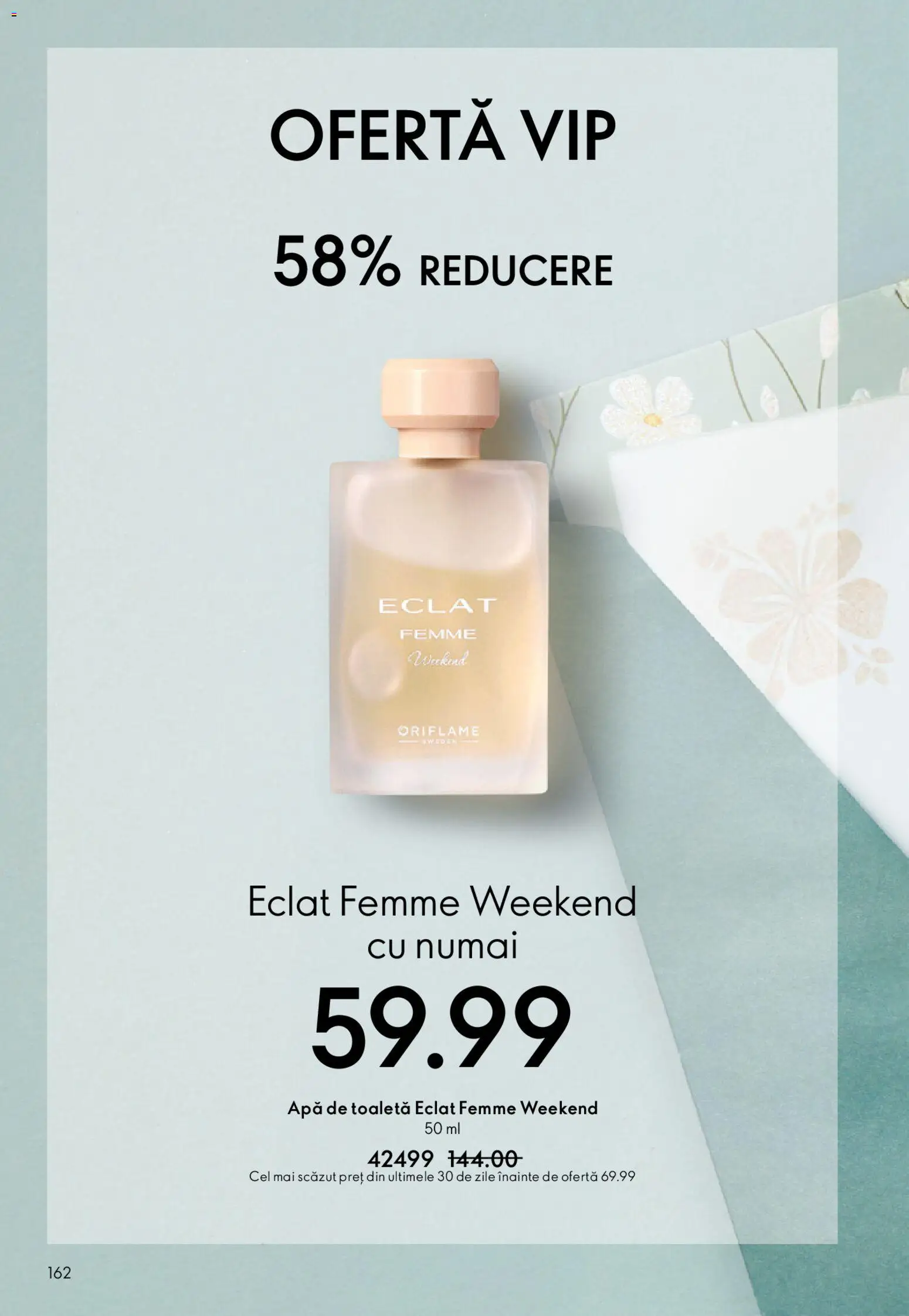 Noul catalog Oriflame – valabil de la 04.03.2026 | Pagină: 162 | Produse: Toaletă, Apă de toaletă, Apă