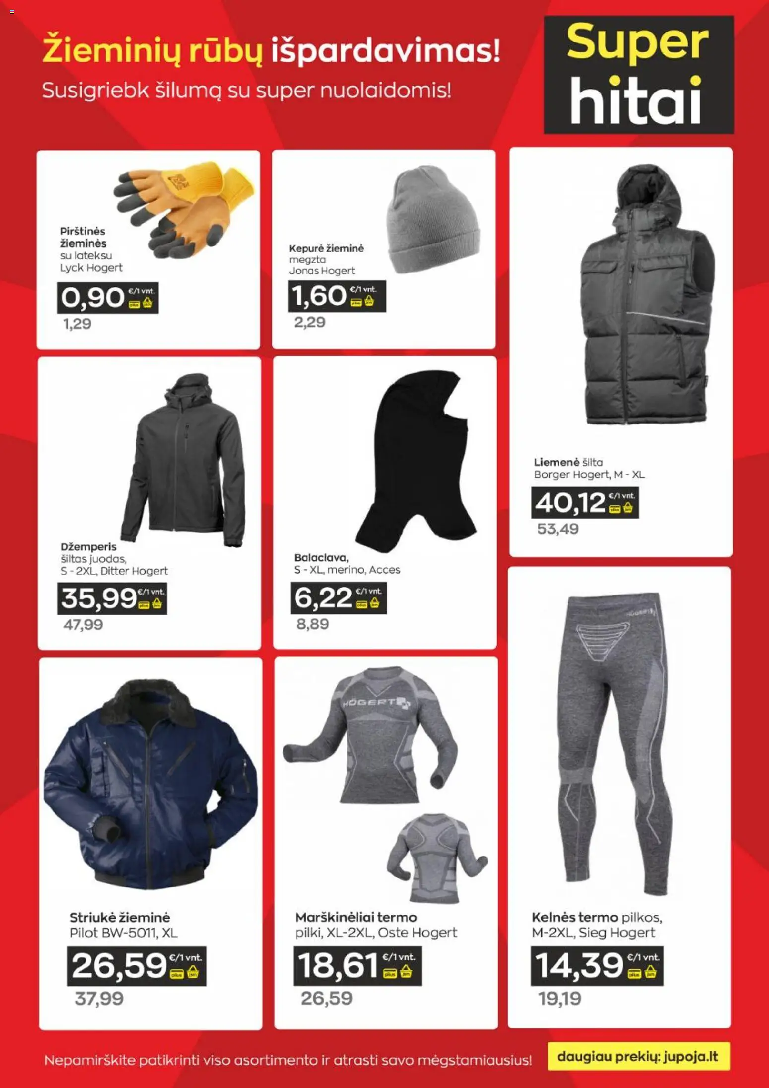 Jupoja akcijos nuo 10.03.2026 | Puslapis: 19 | Prekių: Kepurė, Marškinėliai, Kelnes, Pirštines