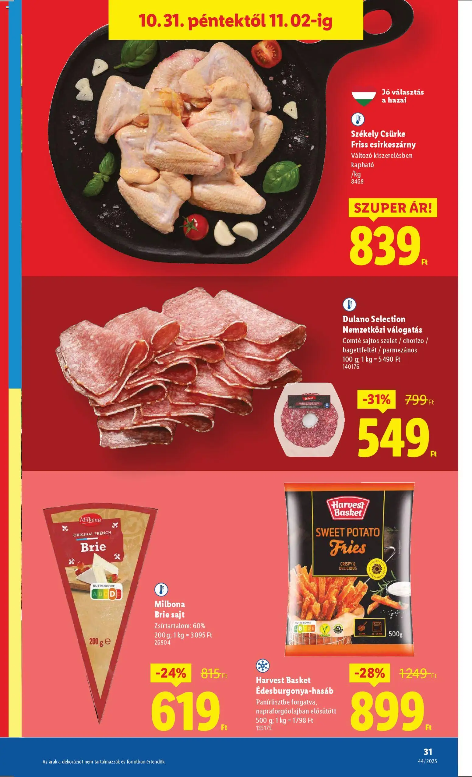 Lidl akciós ujság - amely érvényes a következő dátumtól: 30.10.2025 | Oldal: 31 | Termékek: Chorizo, Sajt, Vegán