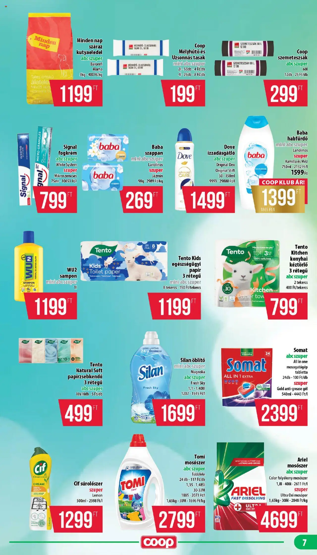 COOP akciós ujság - amely érvényes a következő dátumtól: 21.08.2025 | Oldal: 7 | Termékek: Mélyhűtő, Szappan, Izzadásgátló, Fogkrém