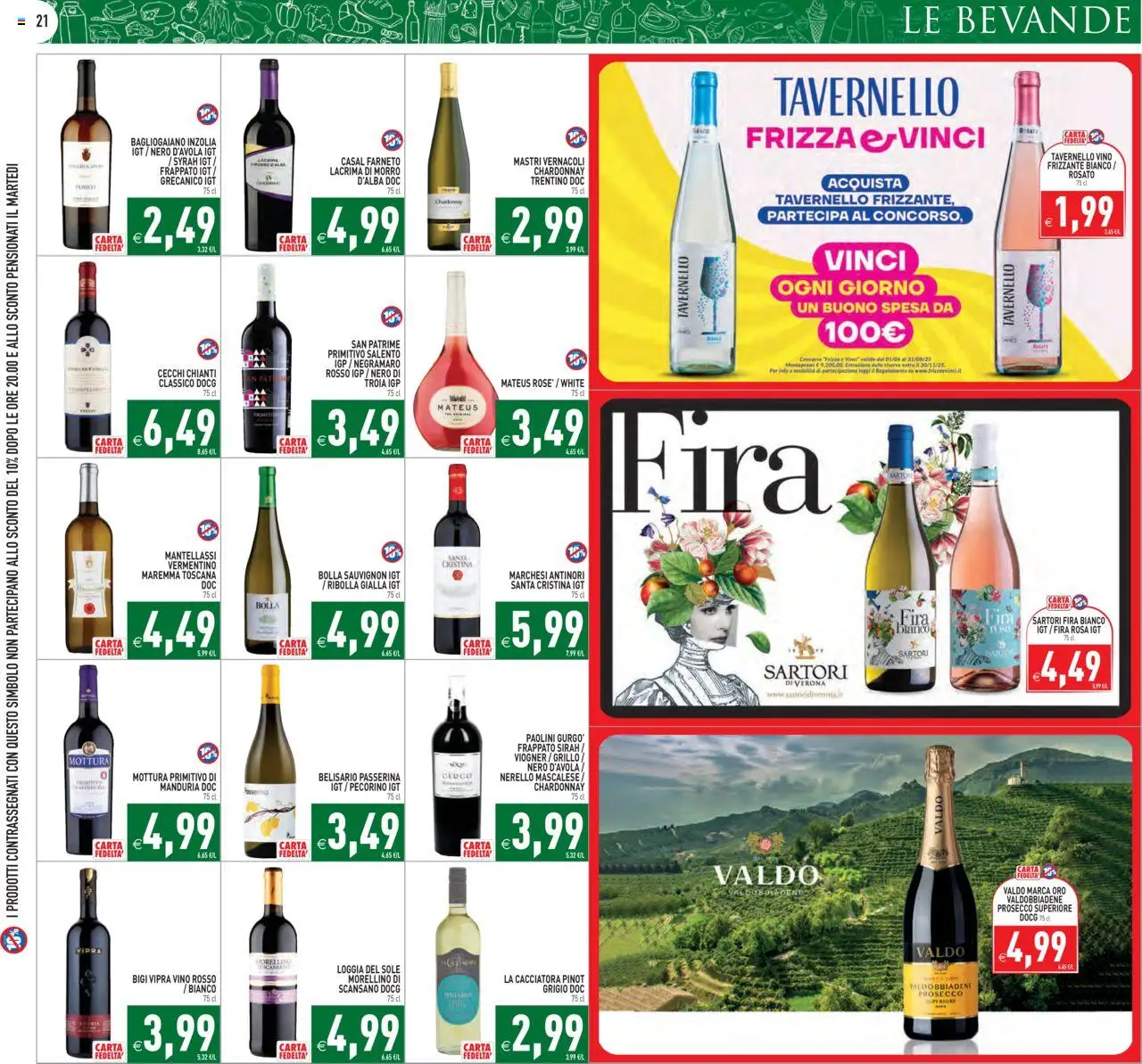 Volantino PIM Supermercati del 18.08.2025 | Pagina: 21 | Prodotti: Prosecco, Vino, Pecorino, Vino rosso