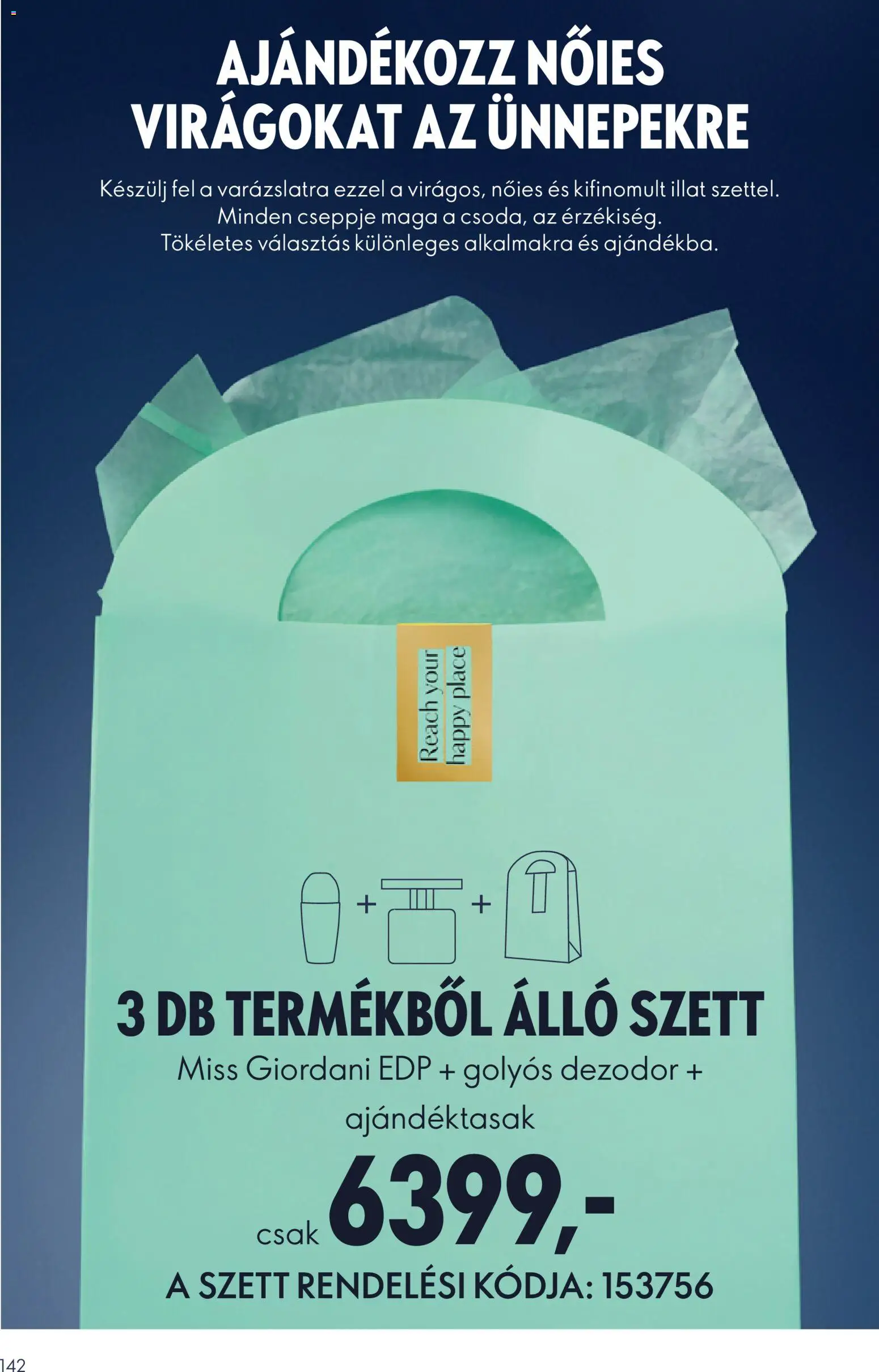 Oriflame akciós ujság - amely érvényes a következő dátumtól: 22.10.2025 | Oldal: 142 | Termékek: Dezodor