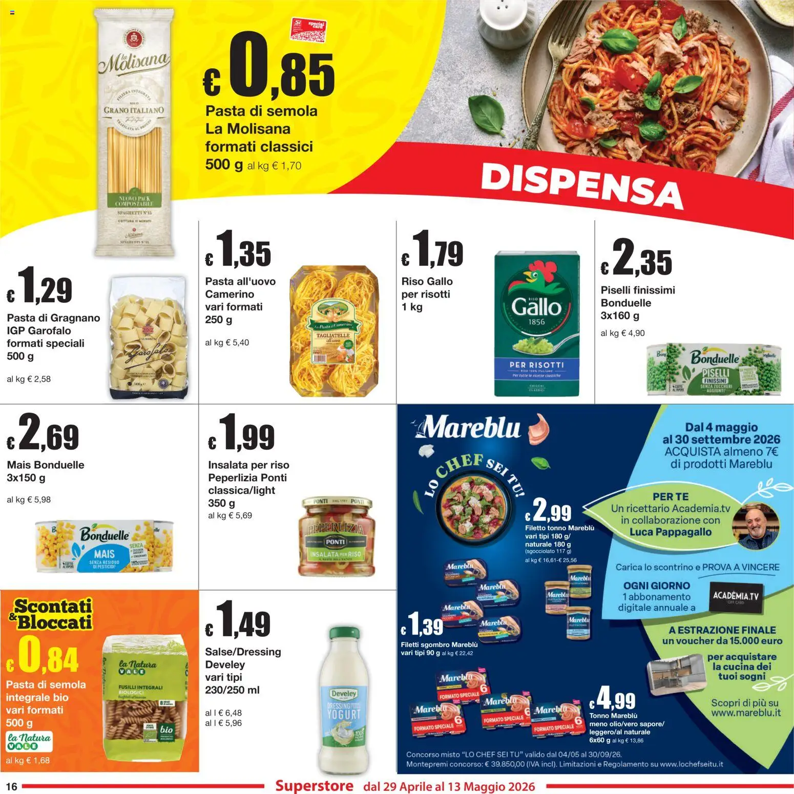 Volantino Sì con Te del 29.04.2026 | Pagina: 16 | Prodotti: Yogurt, Tè, Insalata, Sgombro