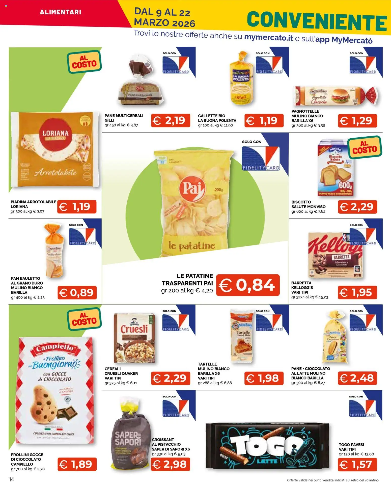 Volantino Mercatò del 09.03.2026 | Pagina: 14 | Prodotti: Cereali, Latte, Croissant, Frollini