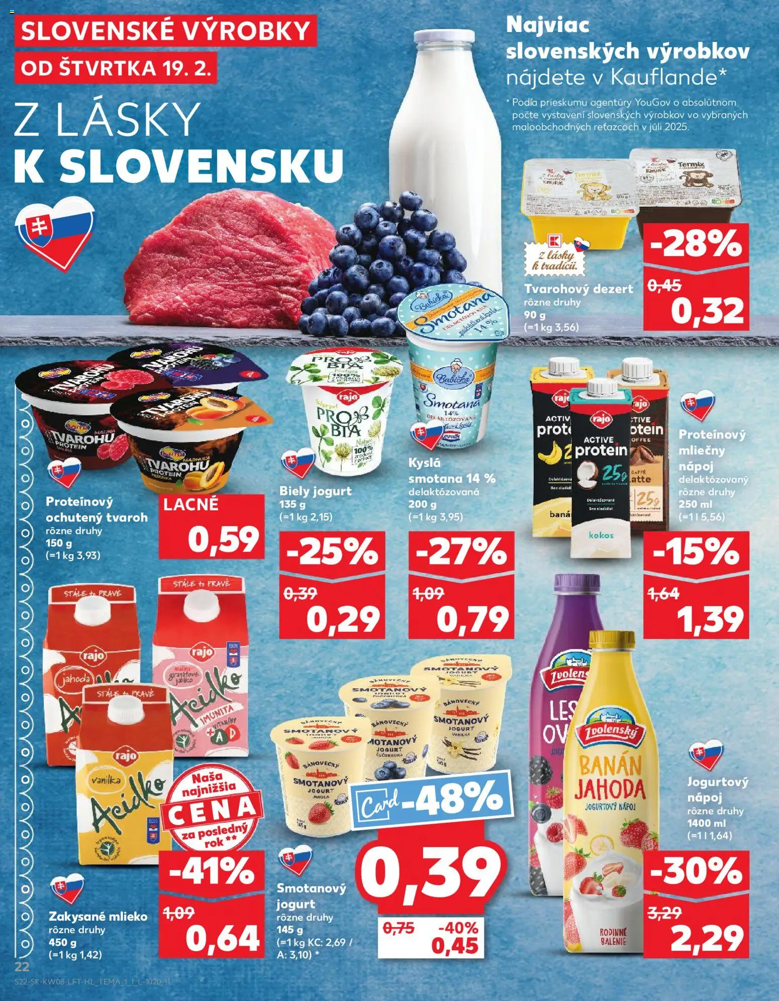Nové Kaufland akcie – leták je platný od 19.02.2026 | Strana: 22 | Produkty: Mlieko, Smotana, Tvaroh, Acidko