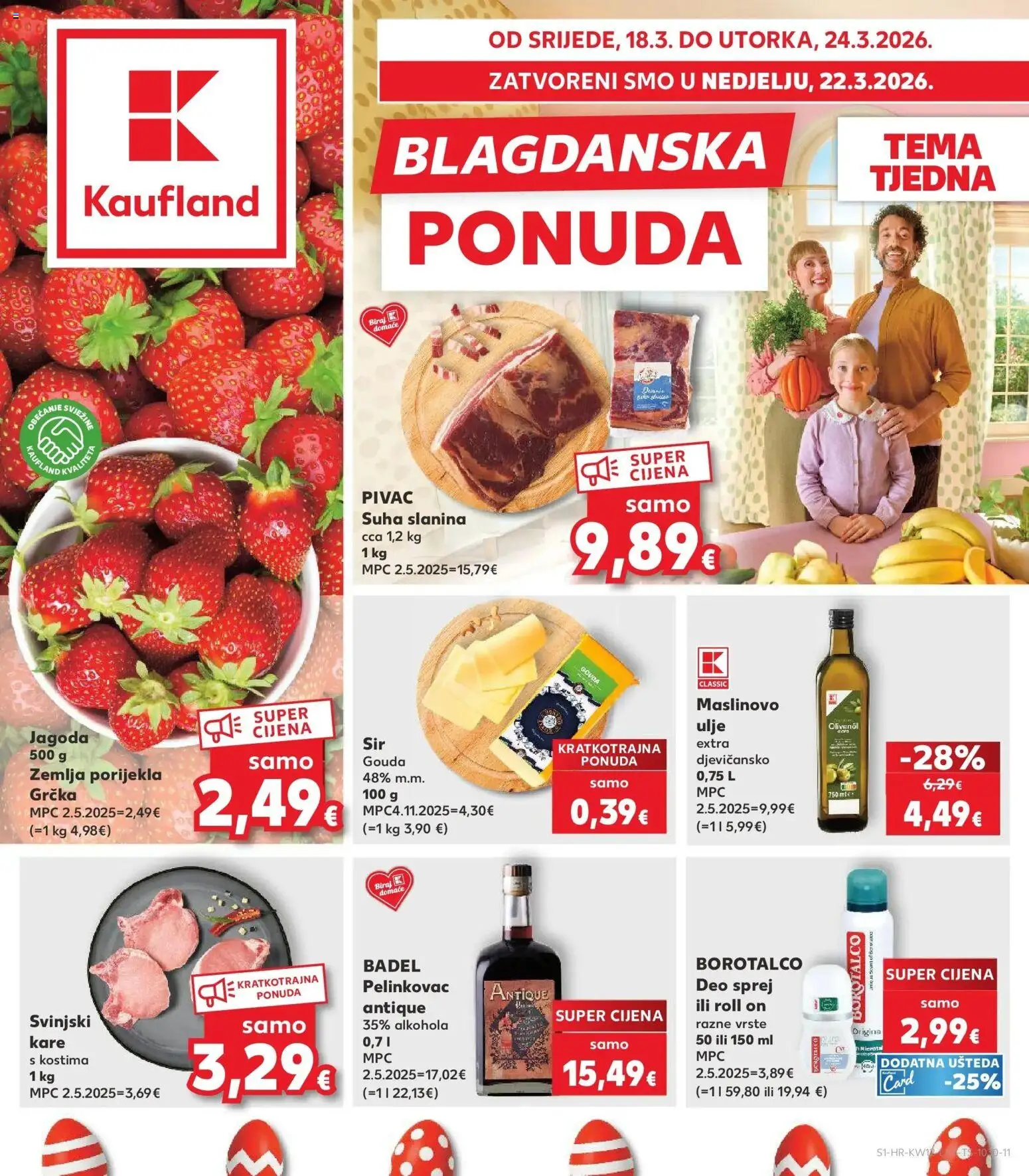 Kaufland katalog | vrijedi od 17.03.2026 | Stranica: 1 | Proizvodi: Pelinkovac, Roll on, Ulje, Borotalco