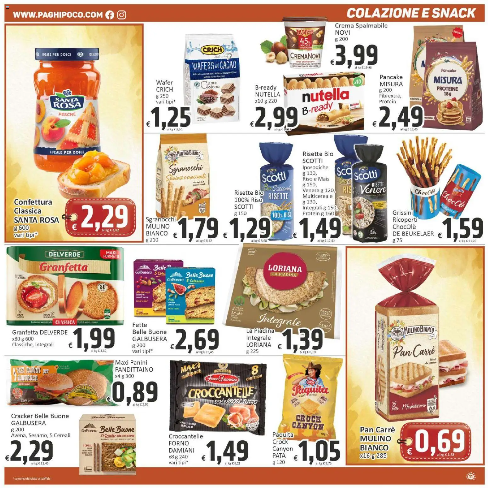 Volantino Paghi Poco del 03.03.2026 | Pagina: 11 | Prodotti: Cereali, Nocciole, Mais, Forno