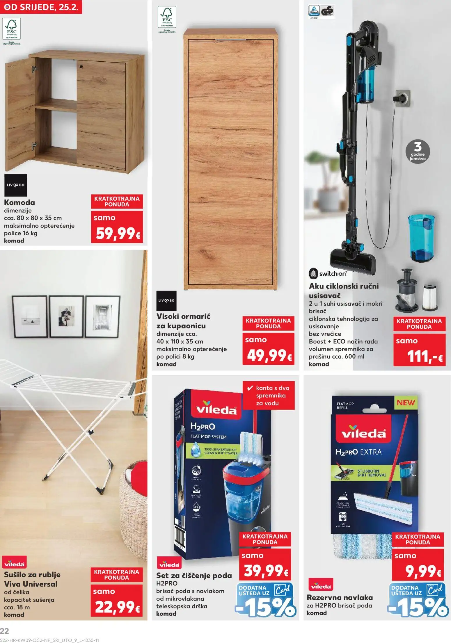 Kaufland katalog | vrijedi od 25.02.2026 | Stranica: 22 | Proizvodi: Usisavač, Komoda, Mop, Sušilo za rublje