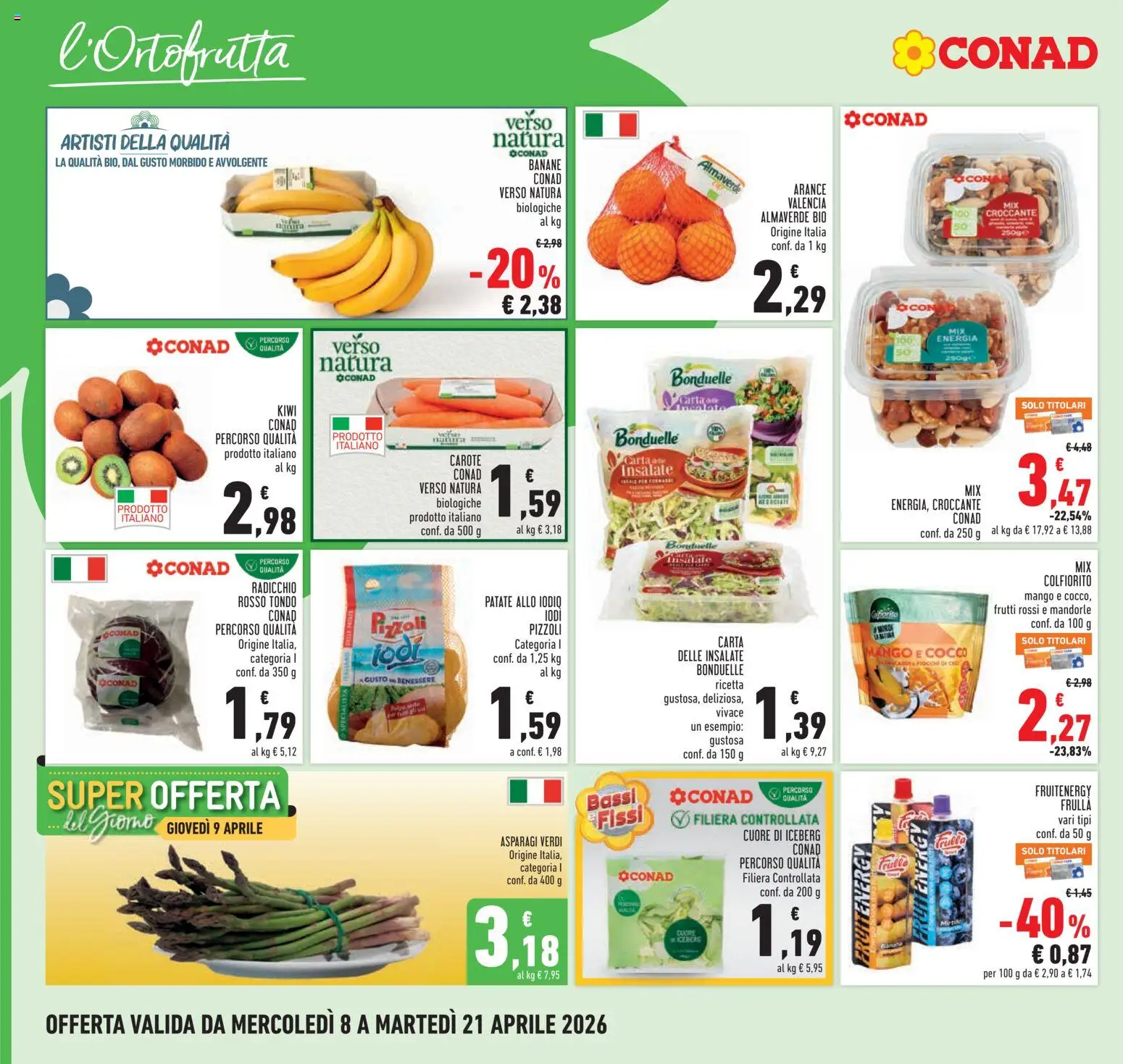 Volantino Conad del 08.04.2026 | Pagina: 6 | Prodotti: Yogurt, Kiwi, Carote, Asparagi