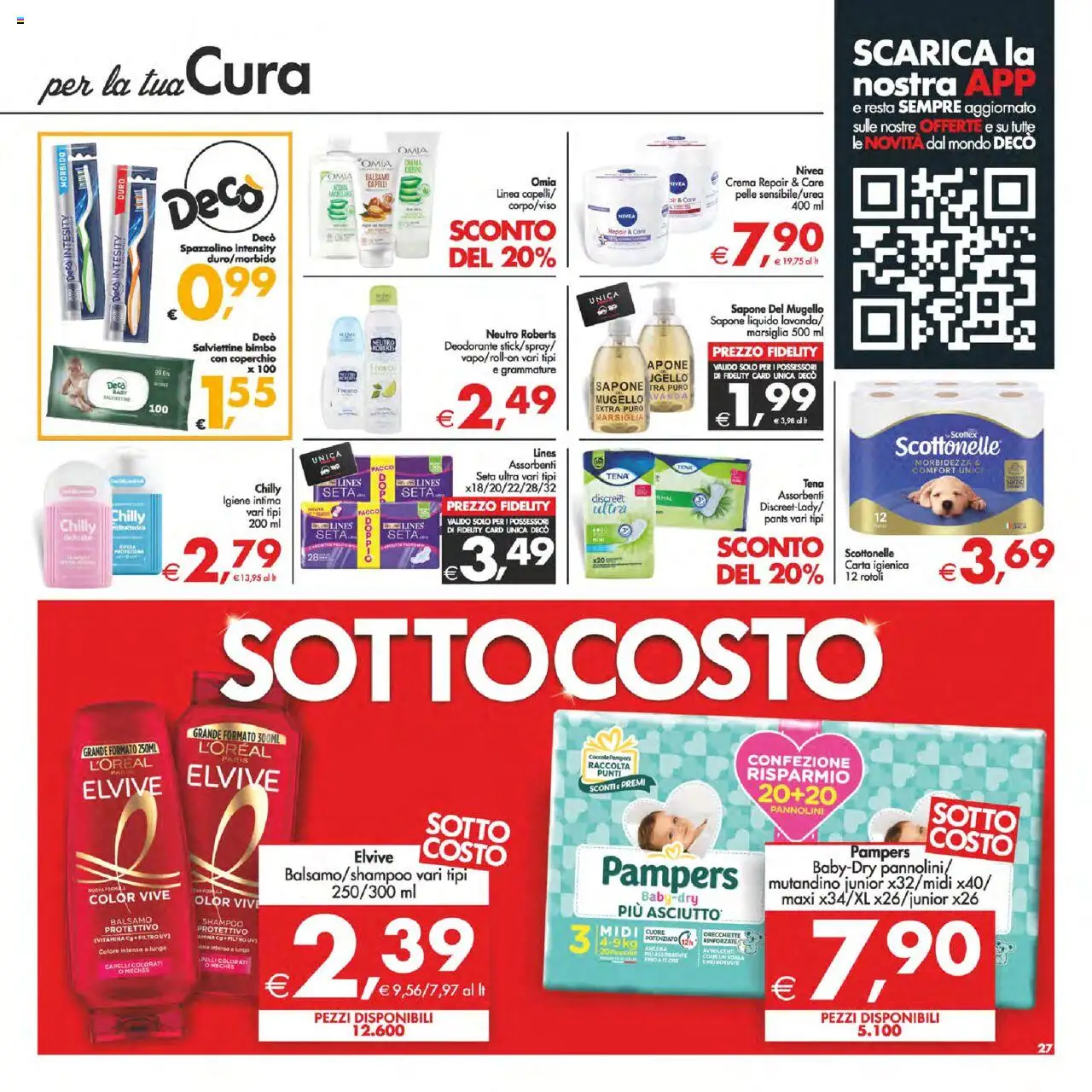 Volantino Decò del 14.10.2025 | Pagina: 33 | Prodotti: Balsamo, Carta igienica, Spazzolino, Pampers