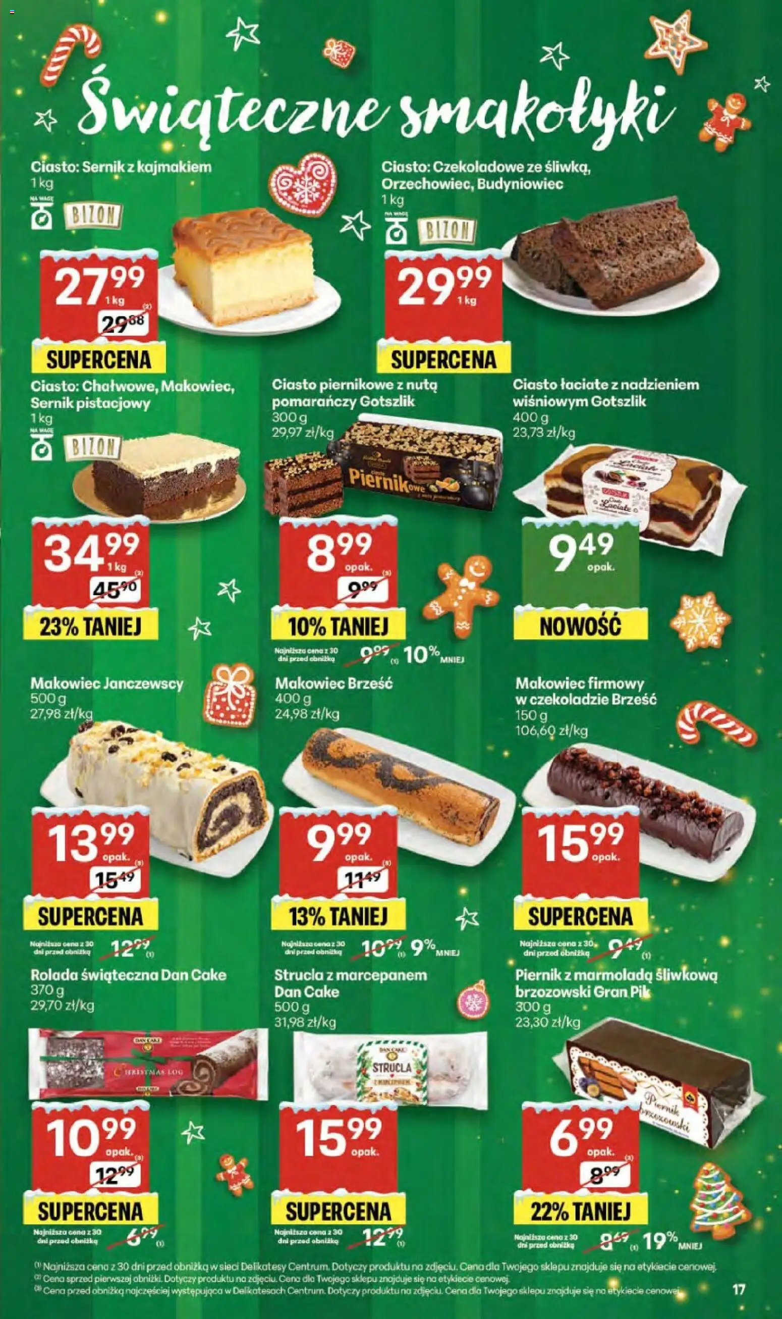 Delikatesy Centrum Gazetka - Sklepy Własne od 18.12.2025 | Strona: 17 | Produkty: Rolada, Piernik, Delikatesy, Ciasto czekoladowe
