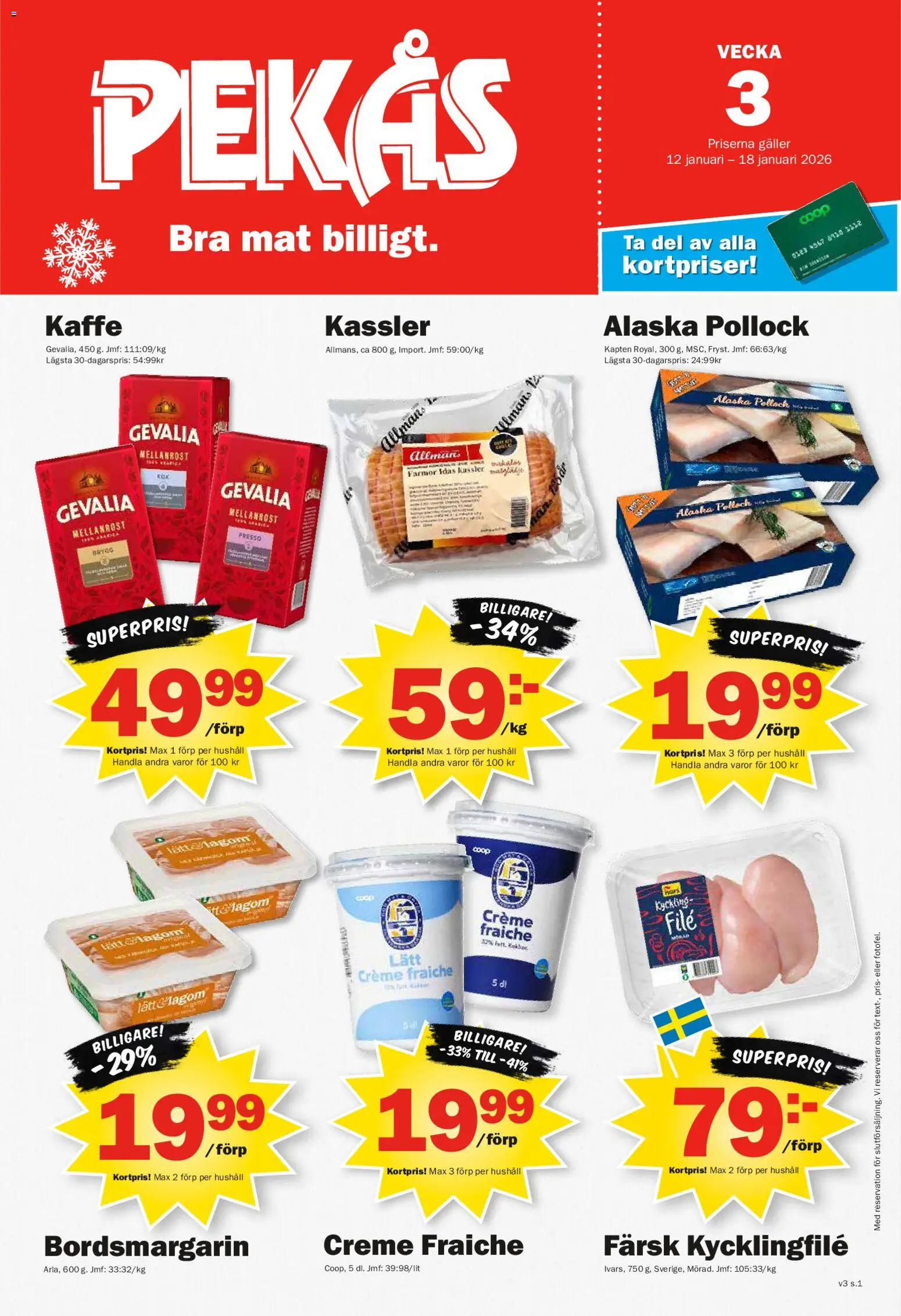 Pekås reklamblad aktuell från 12.01.2026 | Sida: 1 | Produkter: Kassler, Kycklingfile, Galler, Kaffe