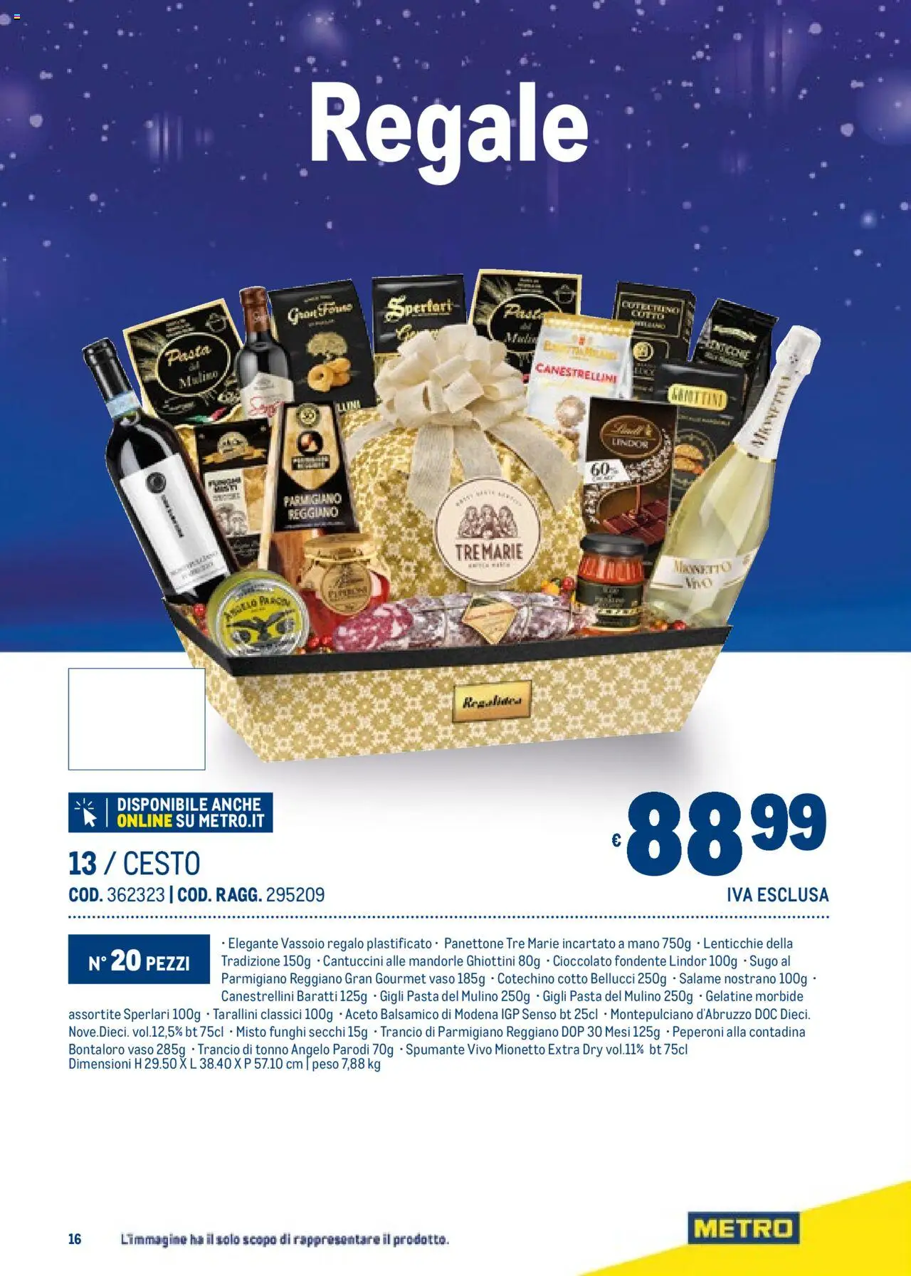 Volantino Metro del 06.11.2025 | Pagina: 16 | Prodotti: Cioccolato, Lenticchie, Sugo, Cotechino