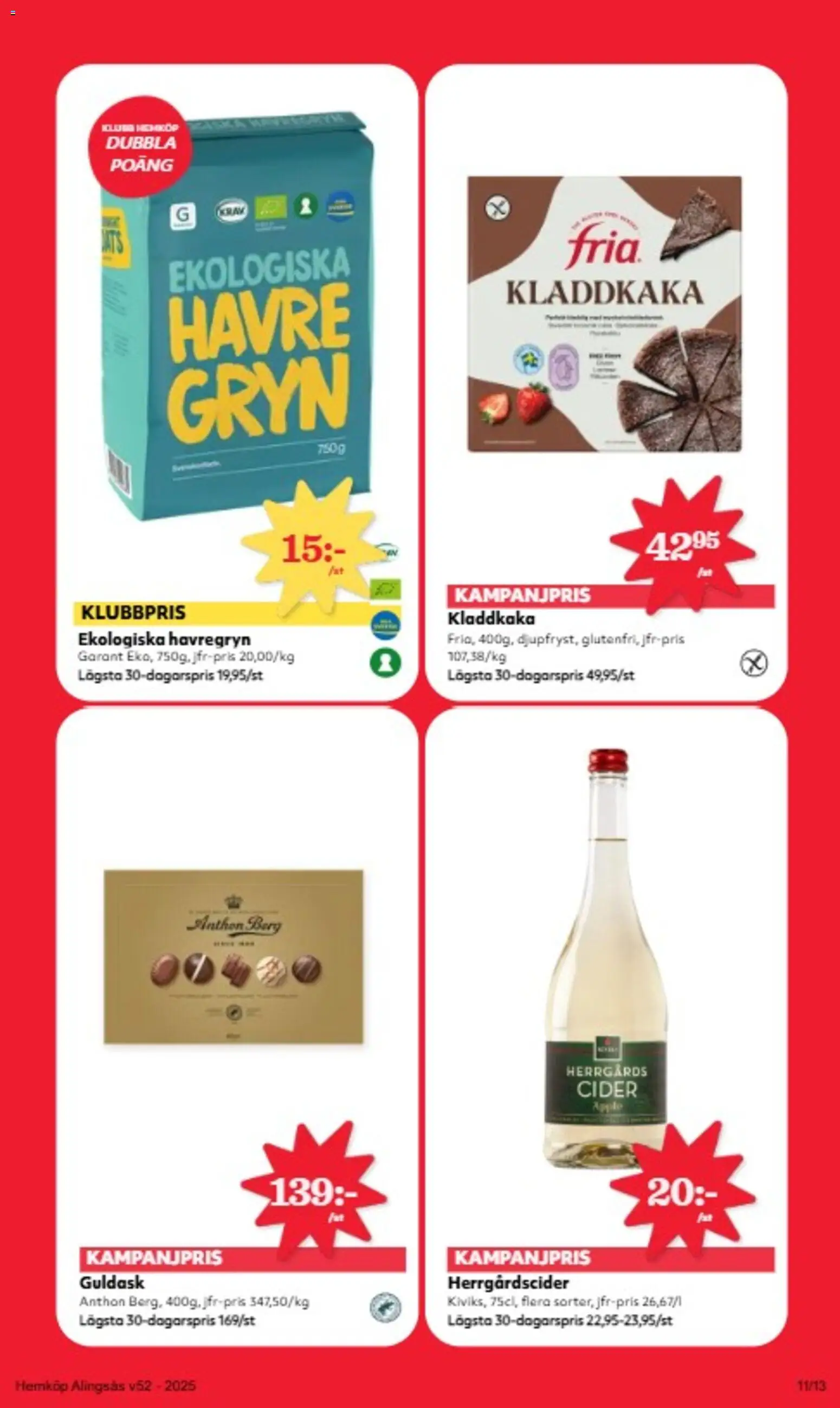 Hemköp reklamblad aktuell från 22.12.2025 | Sida: 11 | Produkter: Havregryn, Kladdkaka, Cider