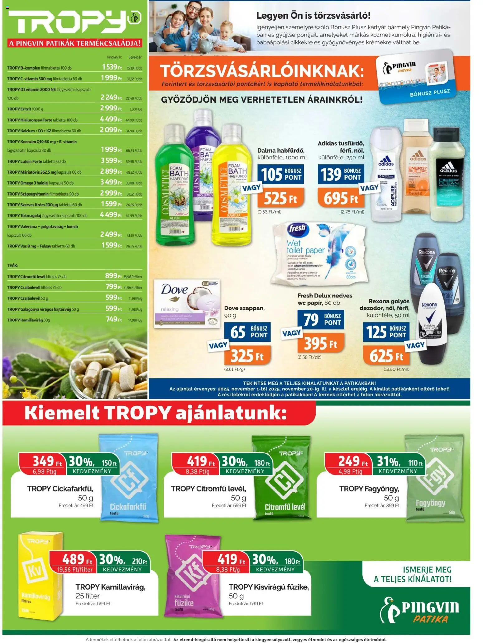 Pingvin Patika akciós ujság - amely érvényes a következő dátumtól: 01.11.2025 | Oldal: 3 | Termékek: Szőlő, Omega 3, Habfürdő, WC