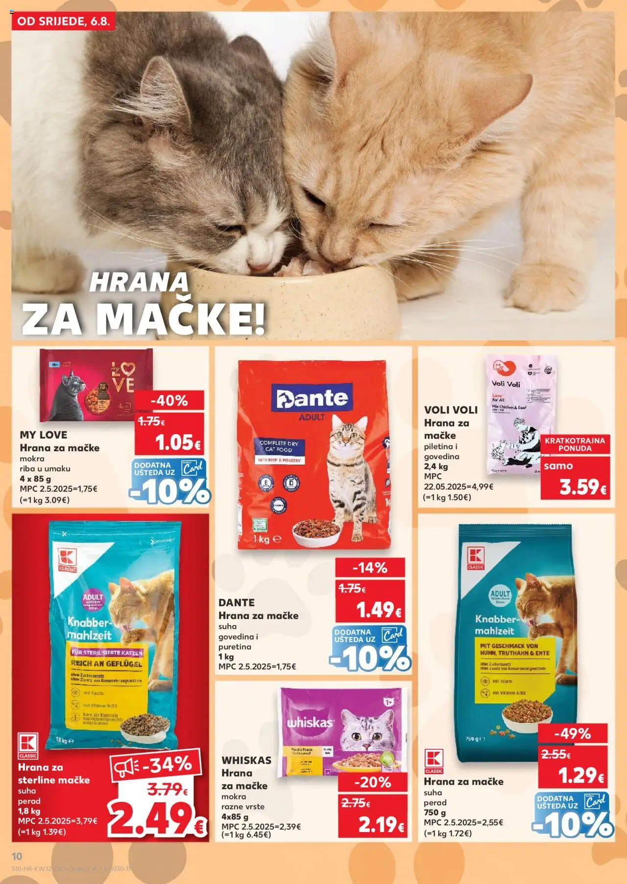 Kaufland katalog | vrijedi od 06.08.2025 | Stranica: 10 | Proizvodi: Piletina, Riba, Govedina, Hrana za mačke