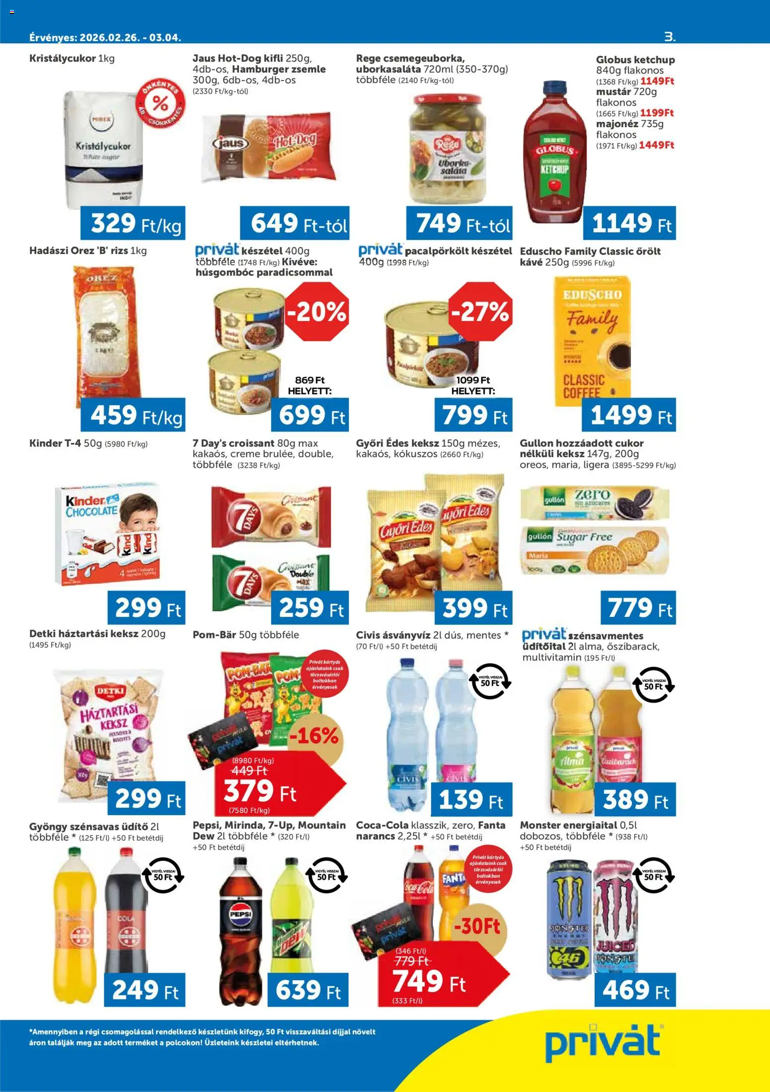 PRIVÁT akciós ujság - amely érvényes a következő dátumtól: 26.02.2026 | Oldal: 3 | Termékek: Hamburger zsemle, Ásványvíz, Uborka, Keksz