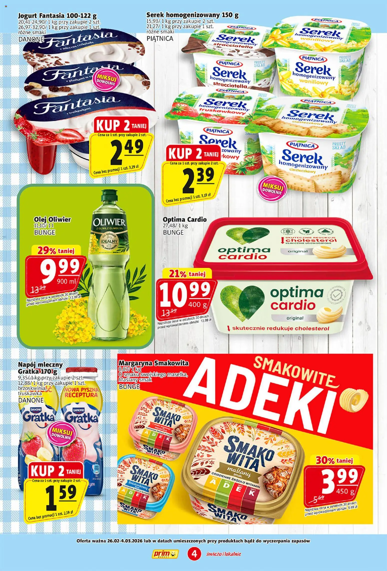 Prim Market Gazetka od 26.02.2026 | Strona: 4 | Produkty: Oliwa z oliwek, Serek, Optima cardio, Jogurt