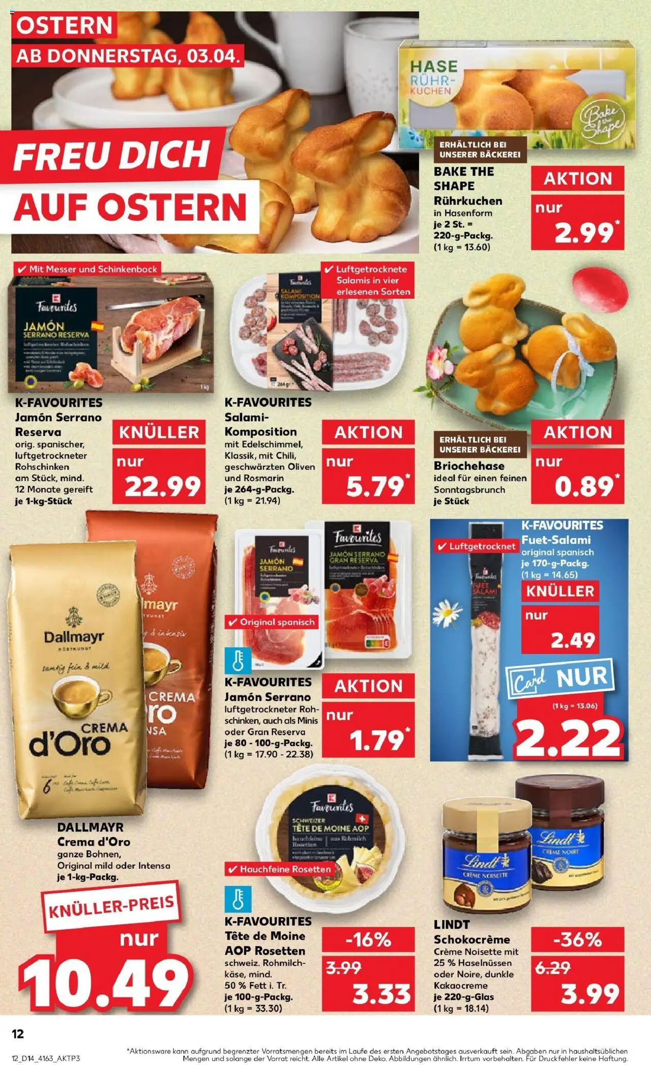 Kaufland - Dreieich-Sprendlingen, Robert-Bosch-Straße 15 - gültig ab dem 03.04.2025 | Seite: 12 | Produkte: Bäckerei, Creme, Dallmayr, Lindt