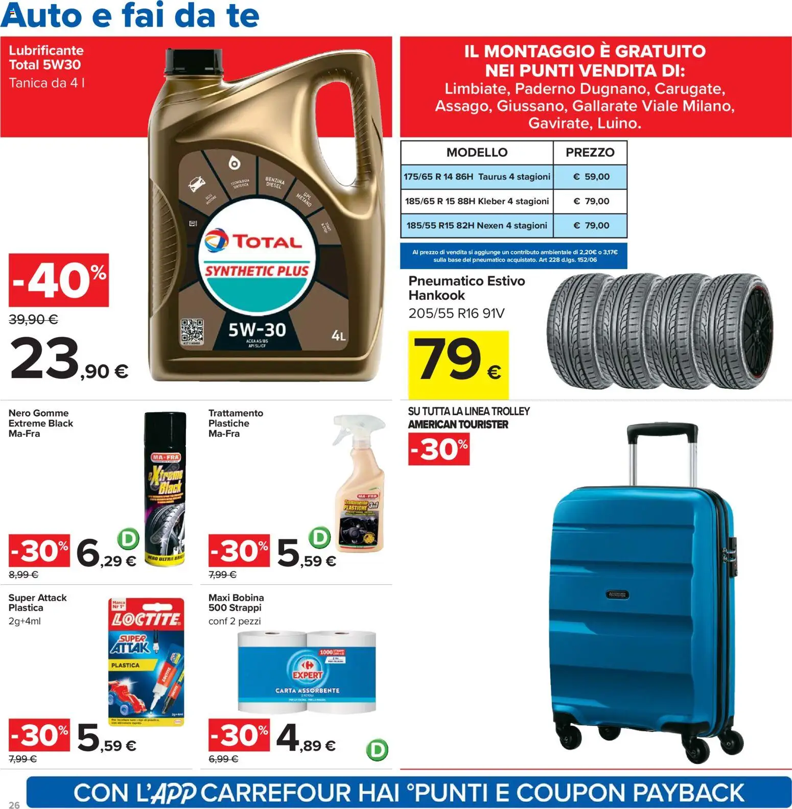 Volantino Carrefour del 07.04.2026 | Pagina: 26 | Prodotti: Lubrificante, Tè, Tanica, Trolley