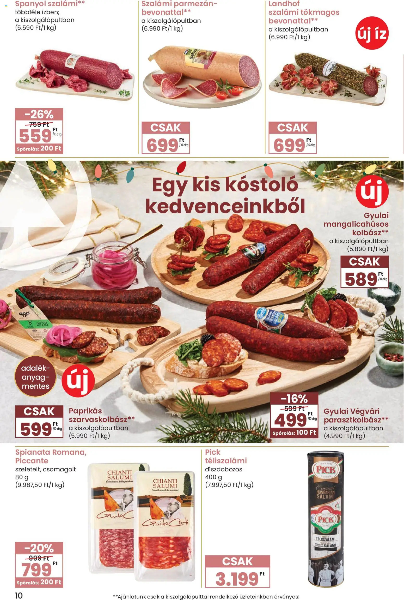Spar akciós ujság - amely érvényes a következő dátumtól: 27.11.2025 | Oldal: 10 | Termékek: Kolbász, Pick téliszalámi, Pick, Téliszalámi
