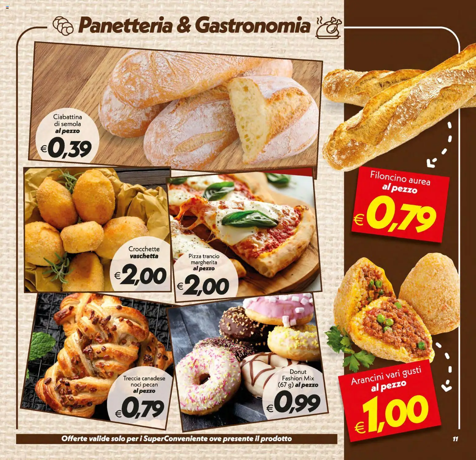 Volantino SuperConveniente del 05.01.2026 | Pagina: 11 | Prodotti: Pizza, Noci, Crocchette
