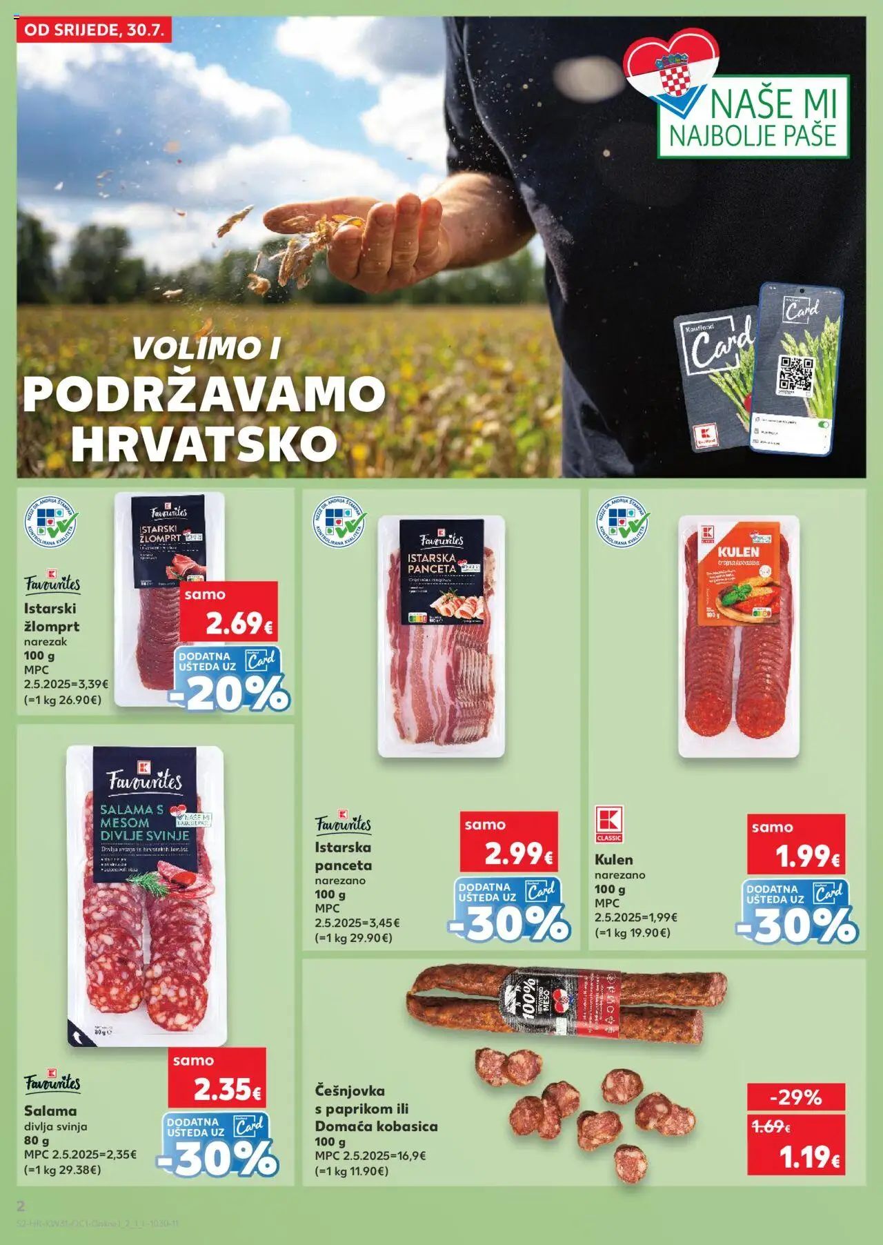 Kaufland katalog | vrijedi od 30.07.2025 | Stranica: 2 | Proizvodi: Salama, Kobasica, Kulen, Panceta