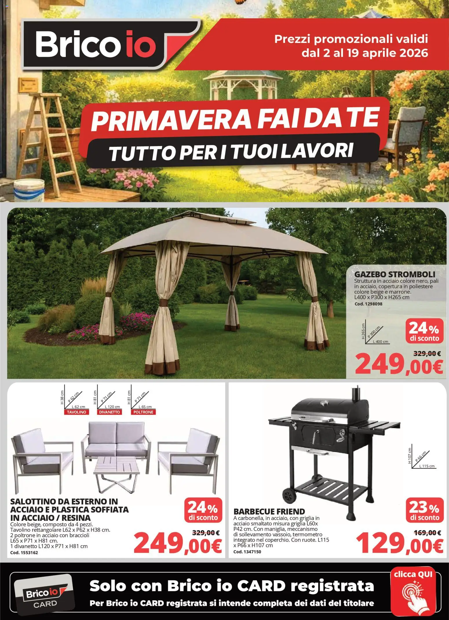 Volantino Brico io del 02.04.2026 | Pagina: 1 | Prodotti: Braccioli, Gazebo, Barbecue, Termometro