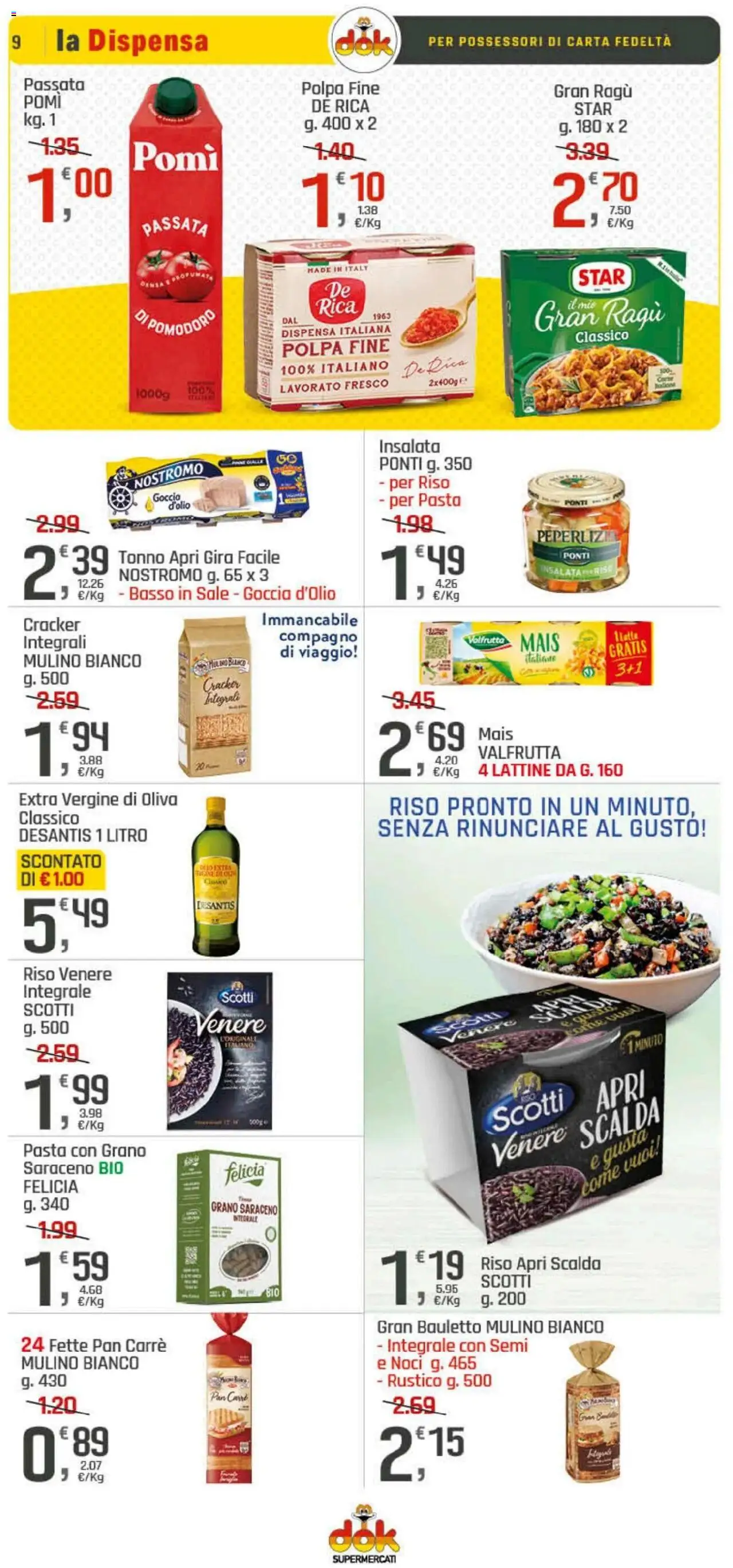 Volantino DOK del 21.08.2025 | Pagina: 9 | Prodotti: Pasta, Noci, Ragú, Mais