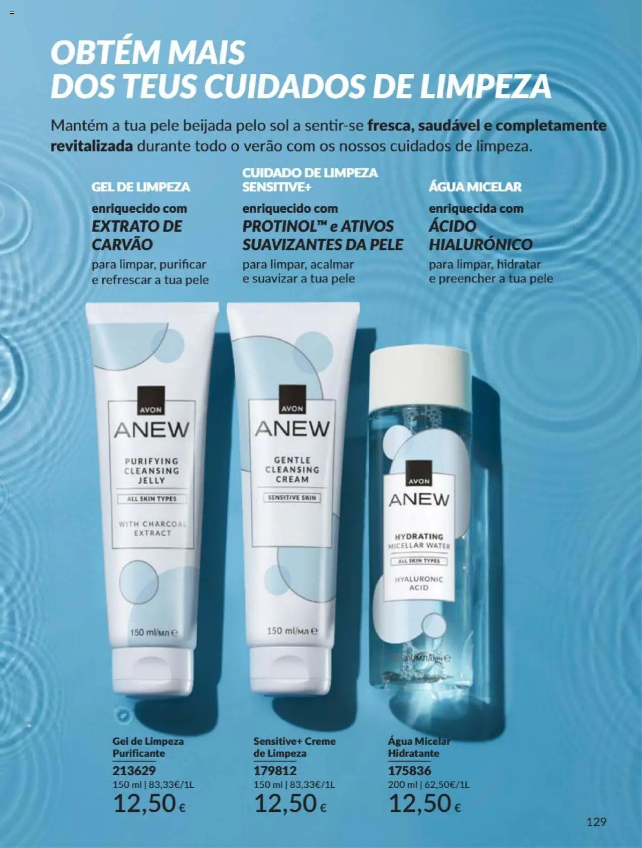 Catálogo Avon Campanha 6 │ válido de 01.06.2025 | Página: 129 | Produtos: Agua, Água micelar, Creme, Gel de limpeza