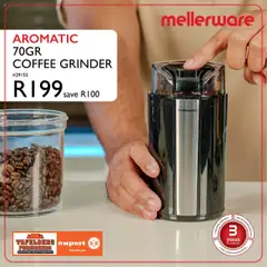 Tafelberg Furnishers Mellerware Promotion │ valid from 23.06.2025 | Page: 3 | Products: Grinder, Coffee grinder, Coffee