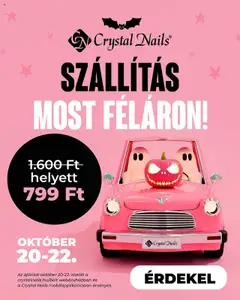 Crystal Nails Szállítás most FÉLÁRON - amely érvényes a következő dátumtól: 20.10.2025