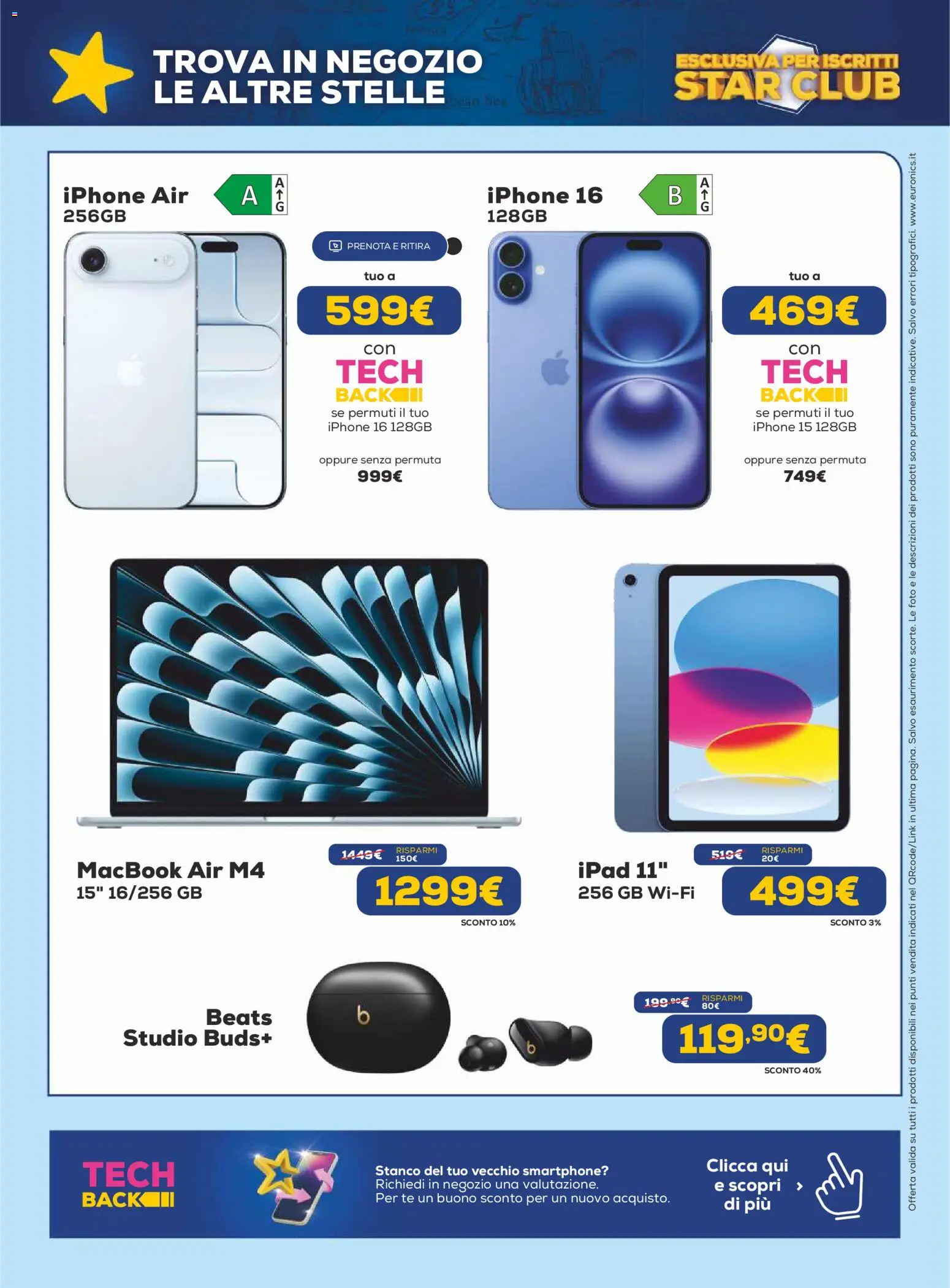 Volantino Euronics del 19.02.2026 | Pagina: 5 | Prodotti: Macbook air, Tè, Smartphone, Ipad