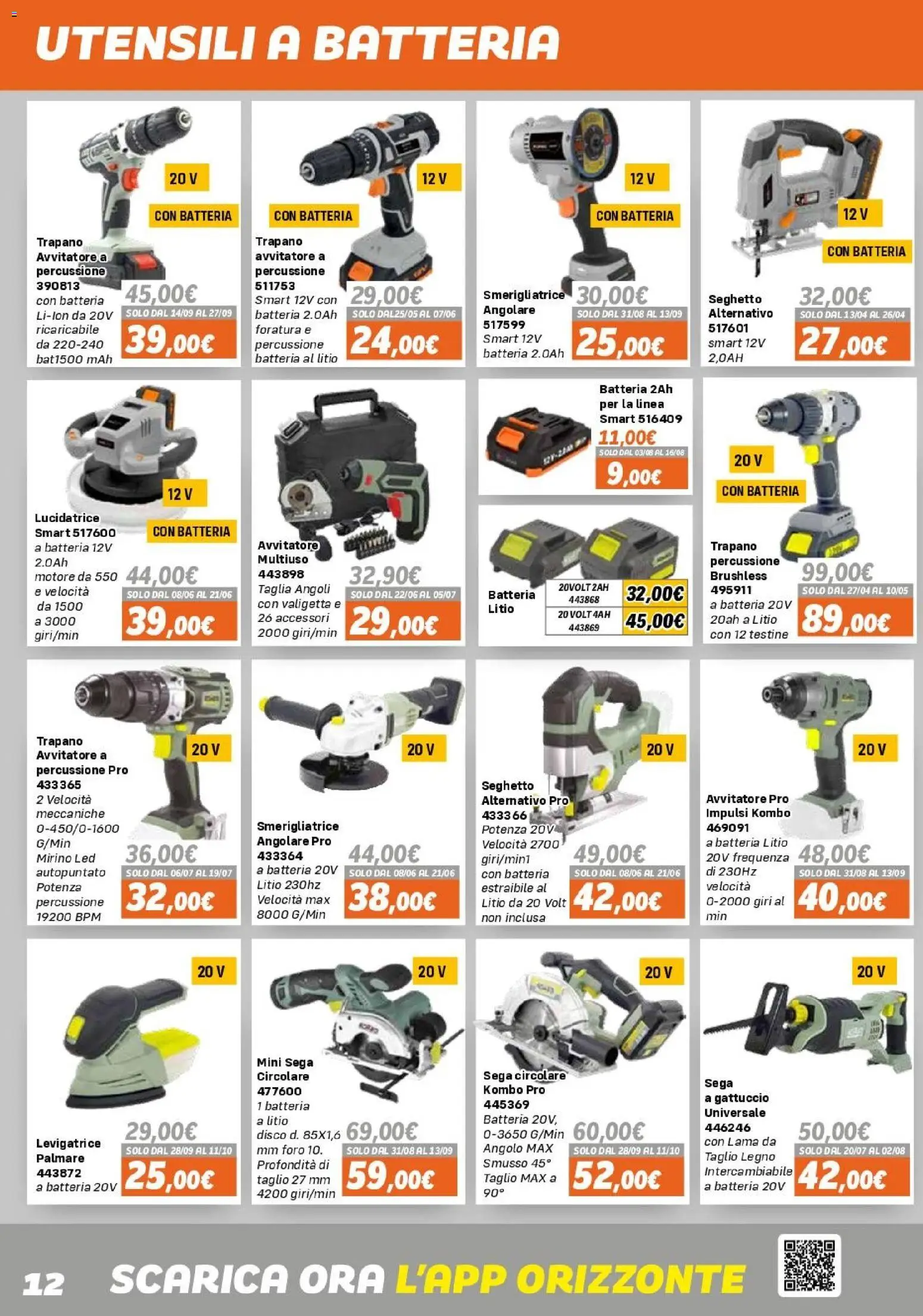 Volantino Orizzonte del 15.04.2026 | Pagina: 12 | Prodotti: Trapano, Disco, Sega, Valigetta