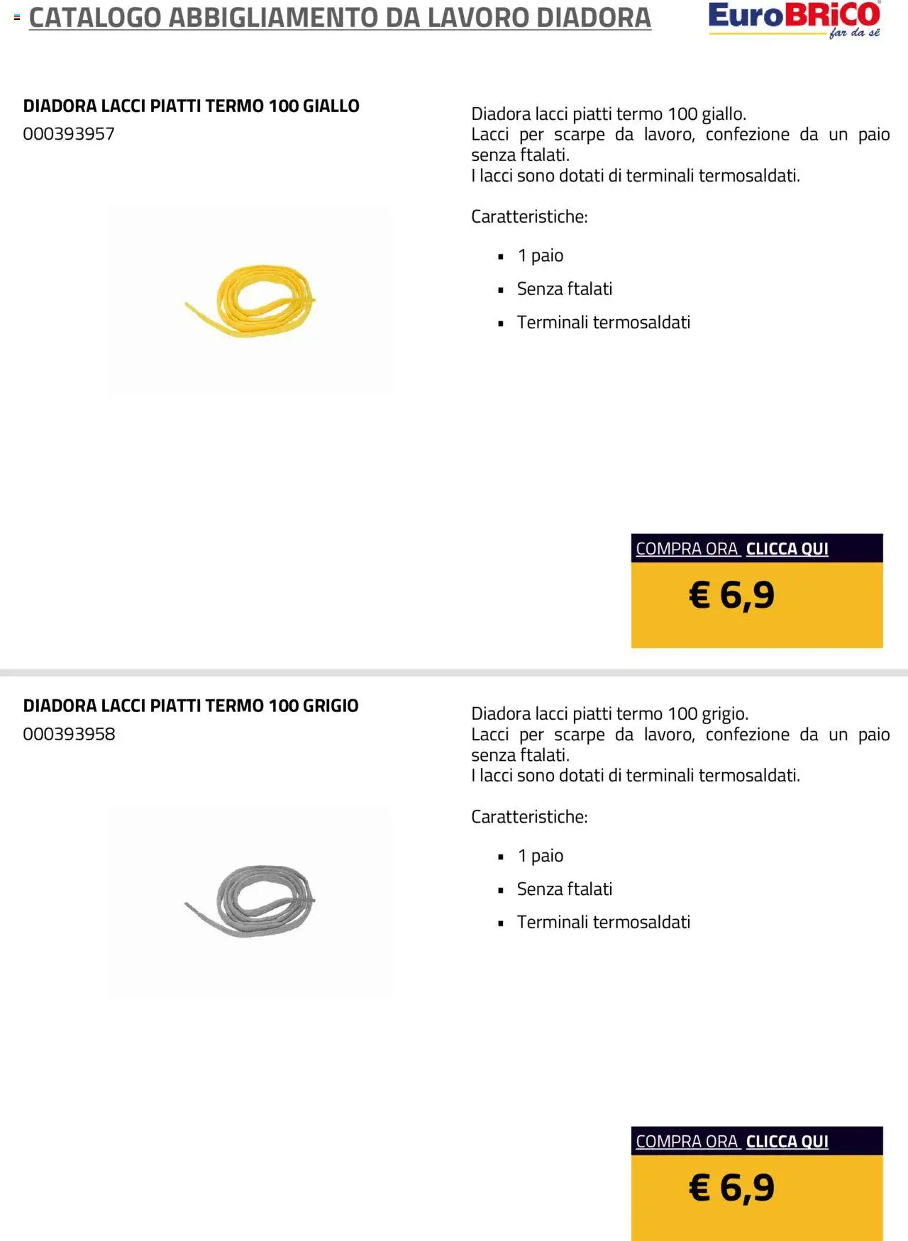 Volantino Eurobrico del 23.07.2025 | Pagina: 2 | Prodotti: Scarpe