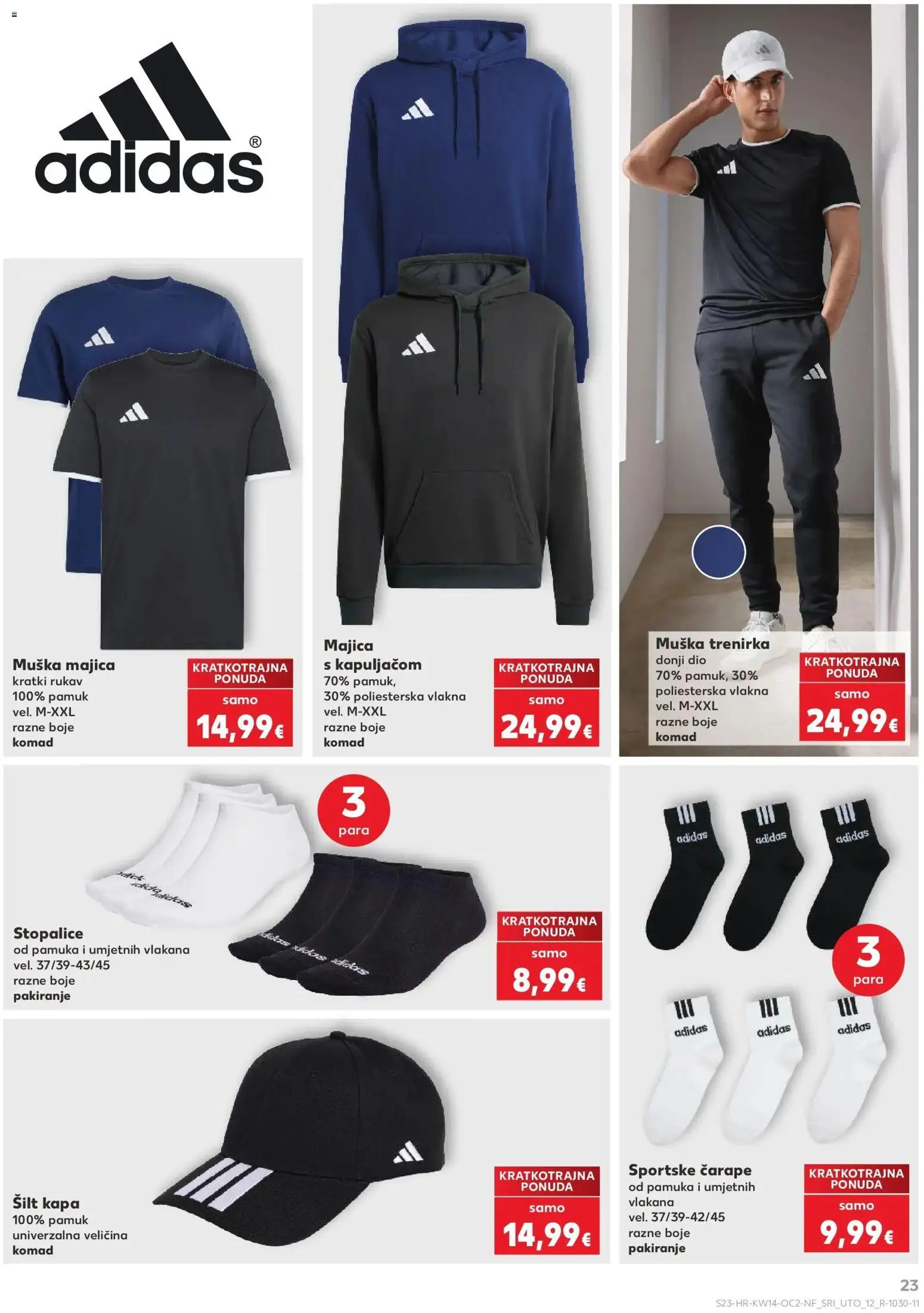 Kaufland katalog | vrijedi od 01.04.2026 | Stranica: 23 | Proizvodi: Majica s kapuljačom, Čarape, Kapa, Trenirka