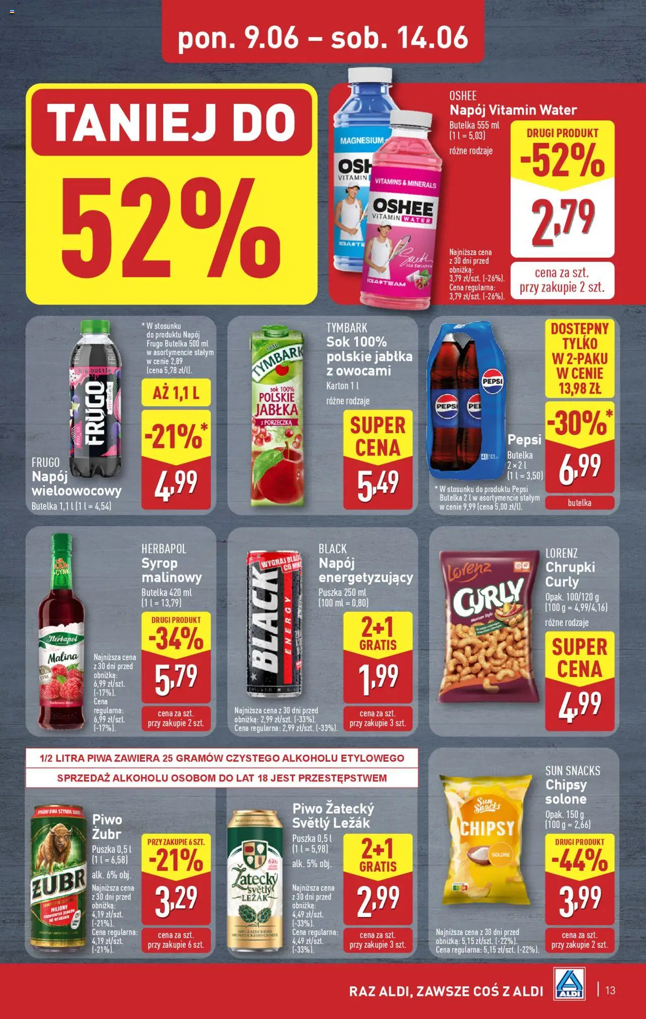 Aldi Gazetka od 09.06.2025 | Strona: 13 | Produkty: Piwo żubr, Malina, Syrop malinowy, Sok
