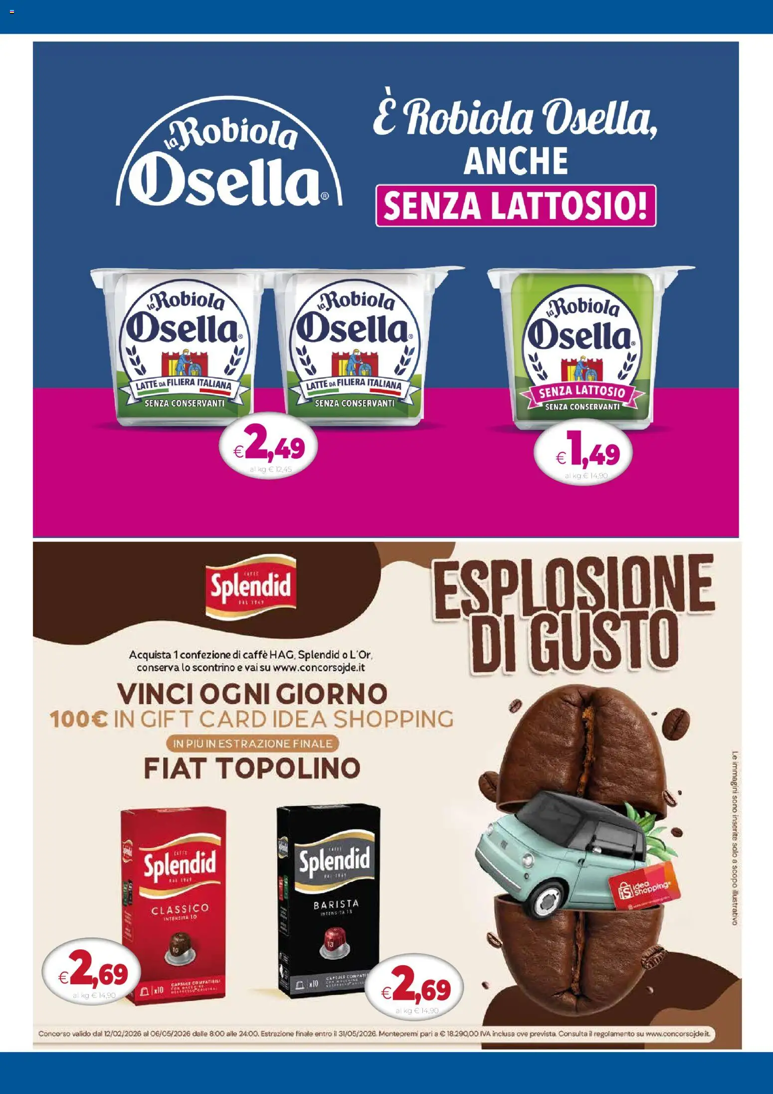 Volantino Galassia del 05.03.2026 | Pagina: 8 | Prodotti: Caffè, Latte, Robiola